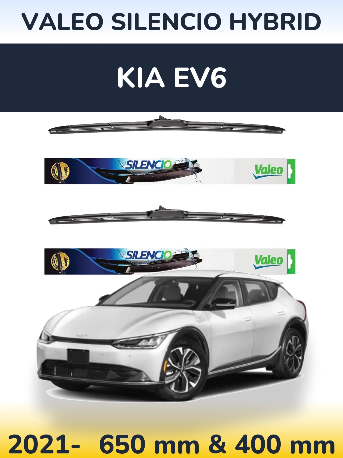 Front wiper blade set Valeo Silencio Hybrid 650 & 400 mm for KIA EV6 2021-2026