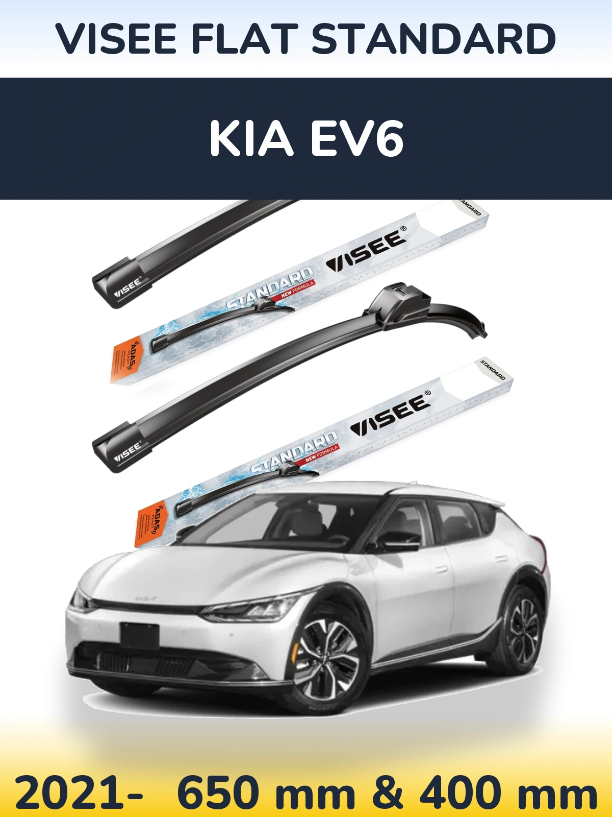 Komplet przednich wycieraczek VISEE FLAT STANDARD 650 & 400 mm do KIA EV6 2021-2026