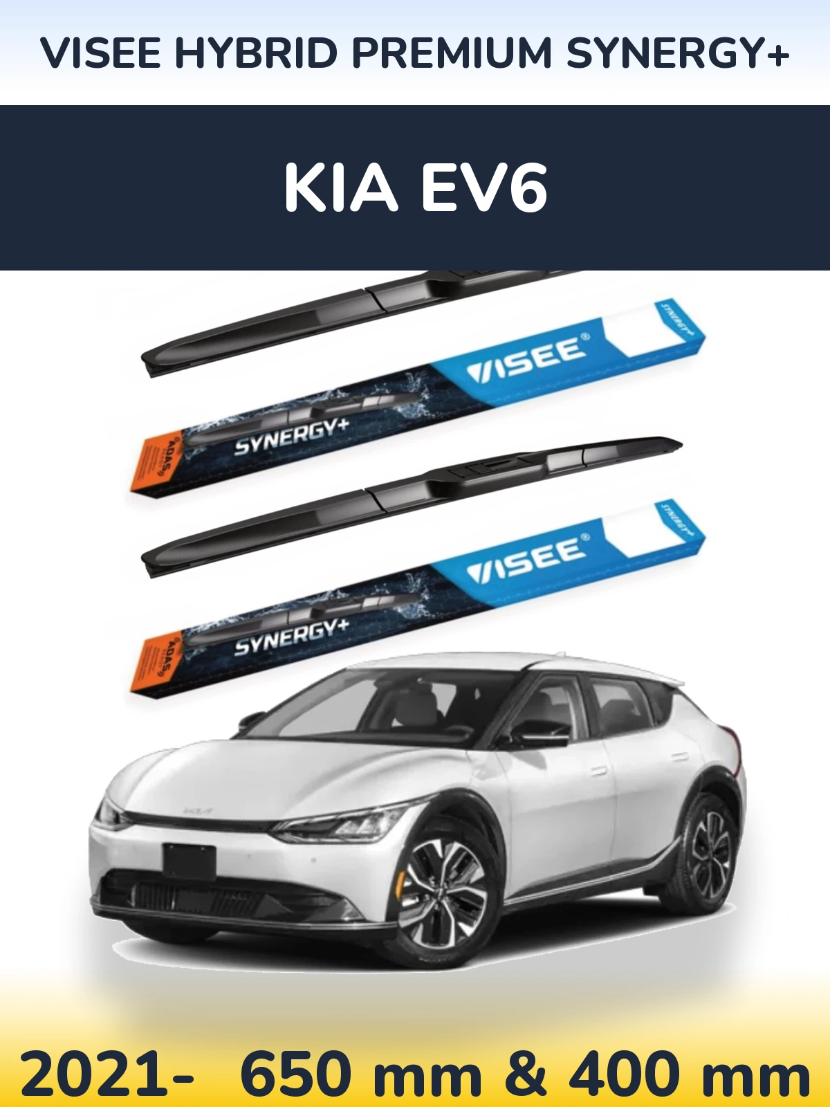 Front wiper blade set VISEE HYBRID PREMIUM SYNERGY+ 650 & 400 mm for KIA EV6 2021-2026