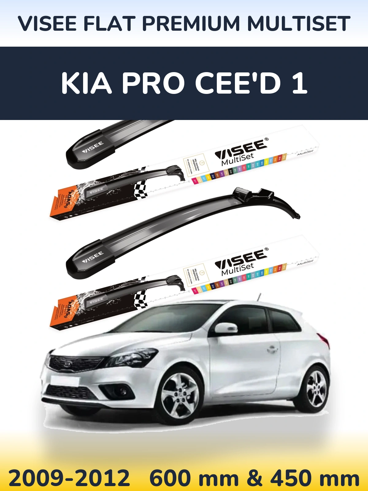 Front wiper blade set VISEE FLAT PREMIUM MultiSet 600 & 450 mm for KIA Pro Cee'd 1 2009-2012