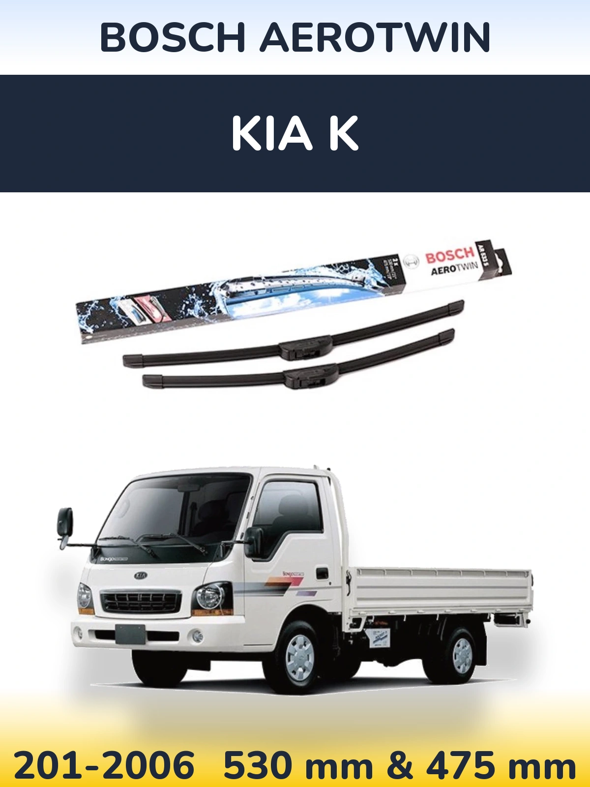 Komplet przednich wycieraczek BOSCH AeroTwin 530 & 475 mm do KIA K 201-2006