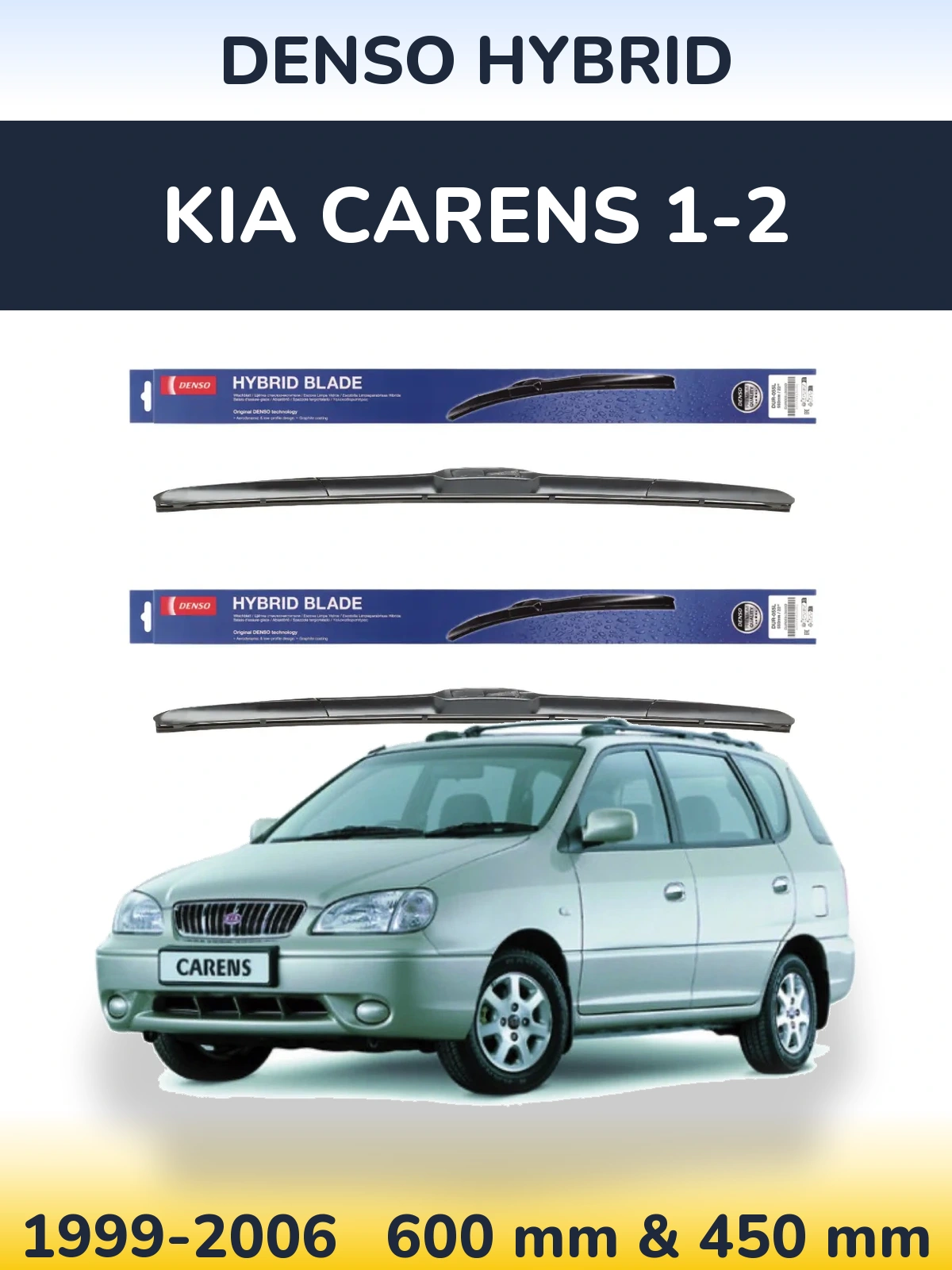 Komplet przednich wycieraczek Denso Hybrid 600 & 450 mm do KIA Carens 1-2 1999-2006