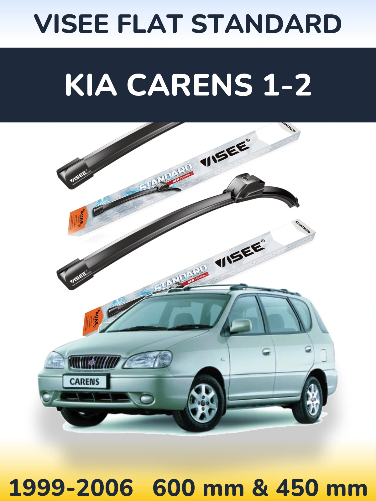 Komplet przednich wycieraczek VISEE FLAT STANDARD 600 & 450 mm do KIA Carens 1-2 1999-2006