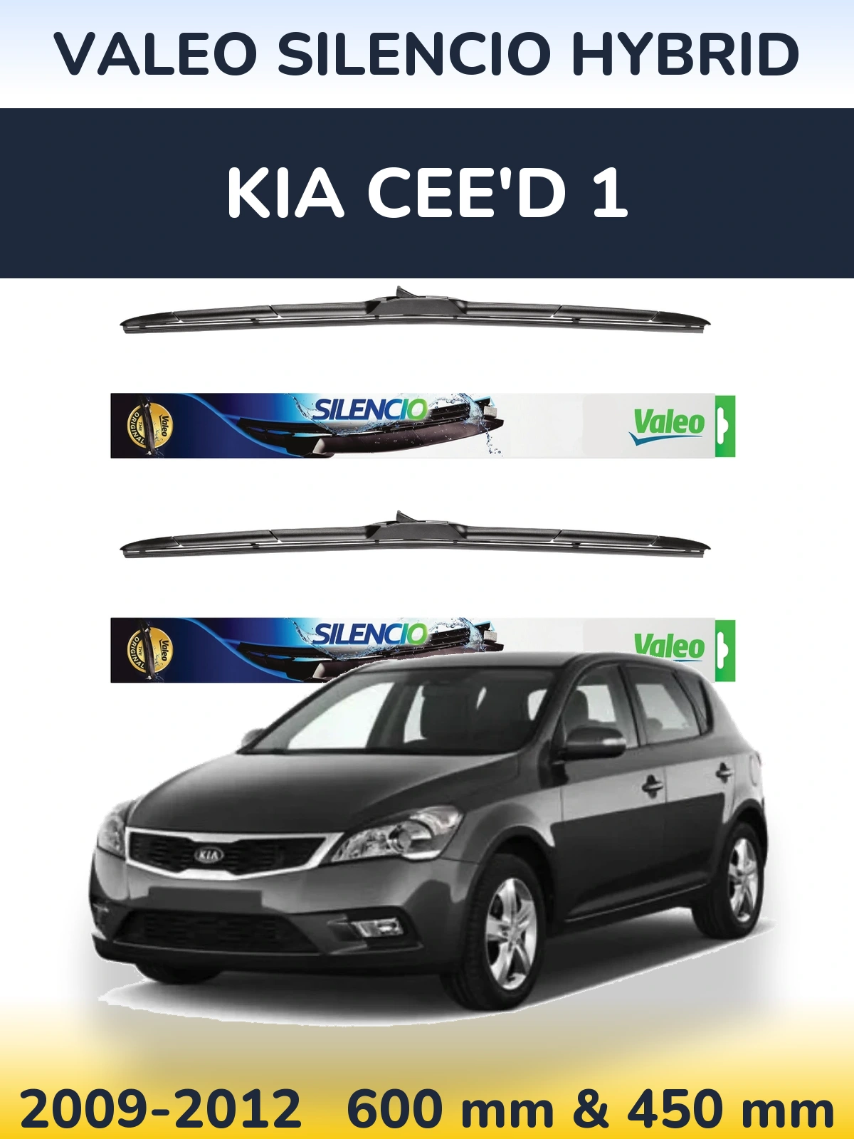 Комплект передних дворников Valeo Silencio Hybrid 600 & 450 мм для KIA Cee'd 1 2009-2012