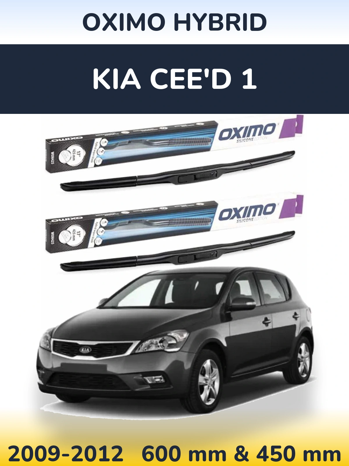 Комплект передних дворников Oximo Hybrid 600 & 450 мм для KIA Cee'd 1 2009-2012