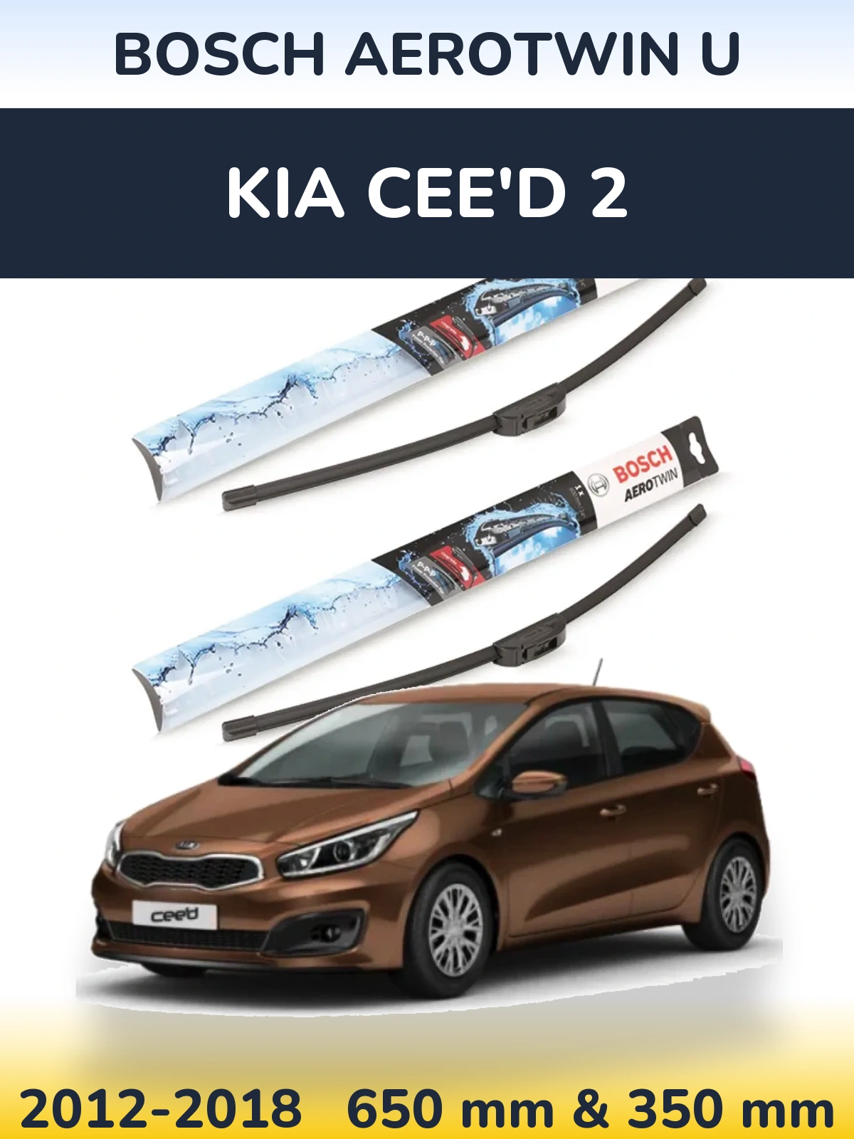 Front wiper blade set BOSCH AeroTwin U 650 & 350 mm for KIA Cee'd 2 2012-2018