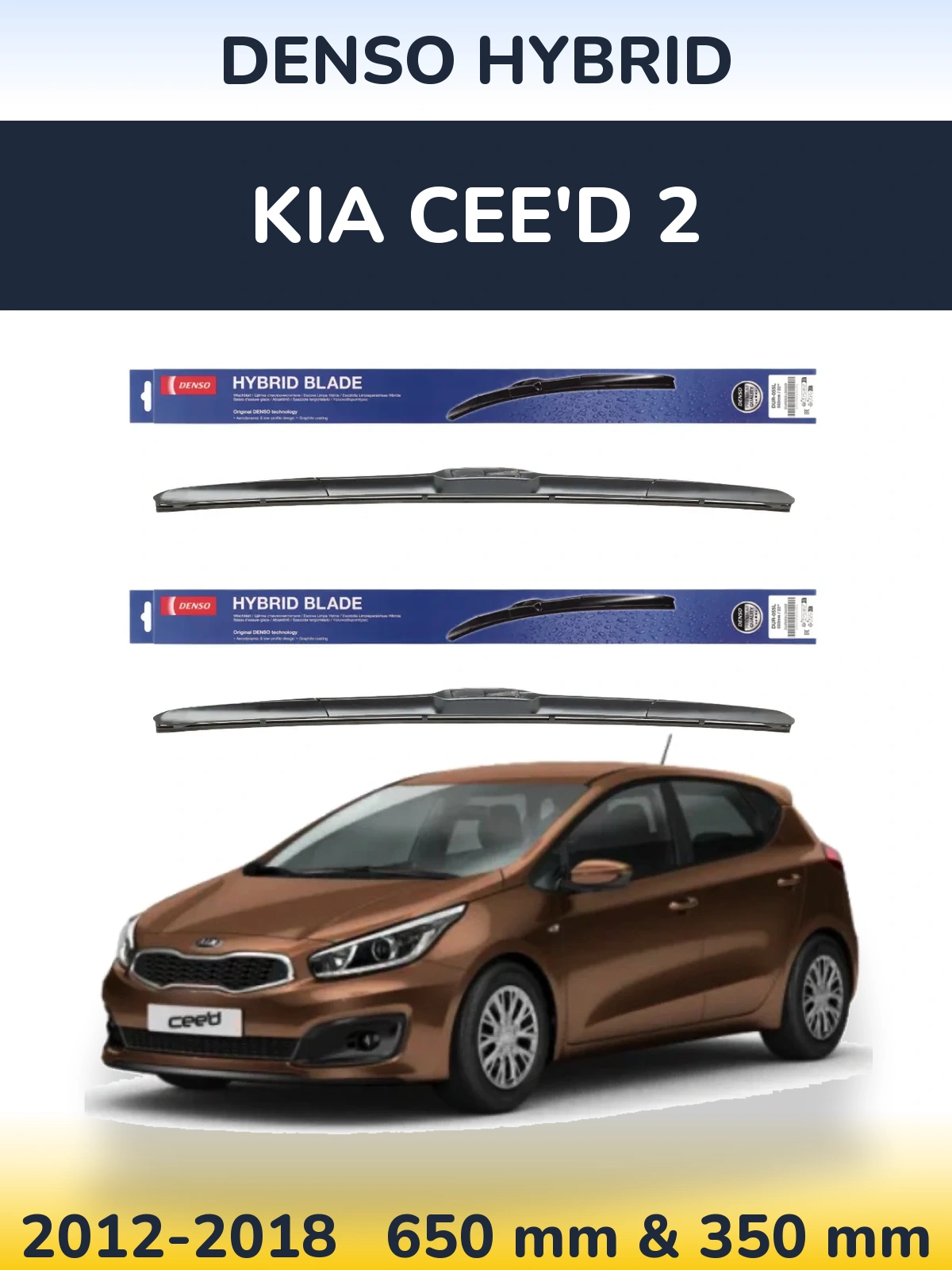 Front wiper blade set Denso Hybrid 650 & 350 mm for KIA Cee'd 2 2012-2018