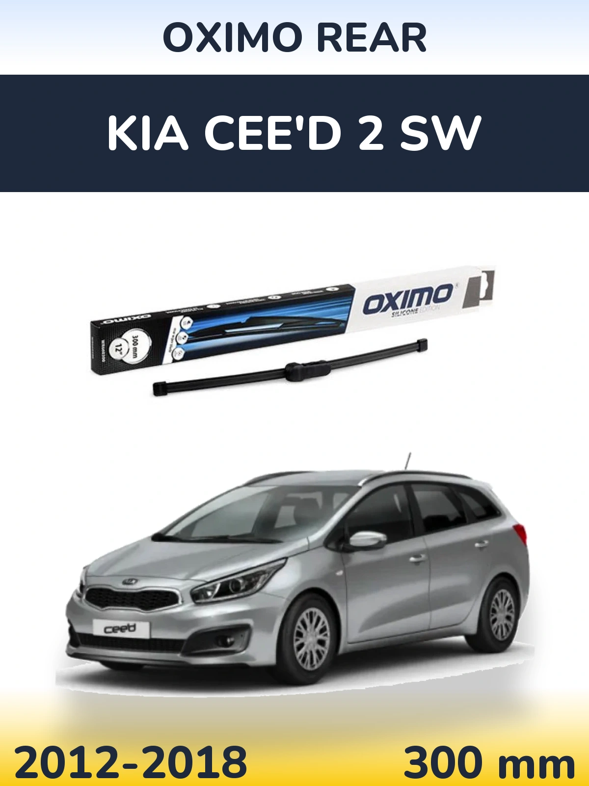 Tylna wycieraczka Oximo Rear 300 mm do KIA Cee'd 2 SW 2012-2018
