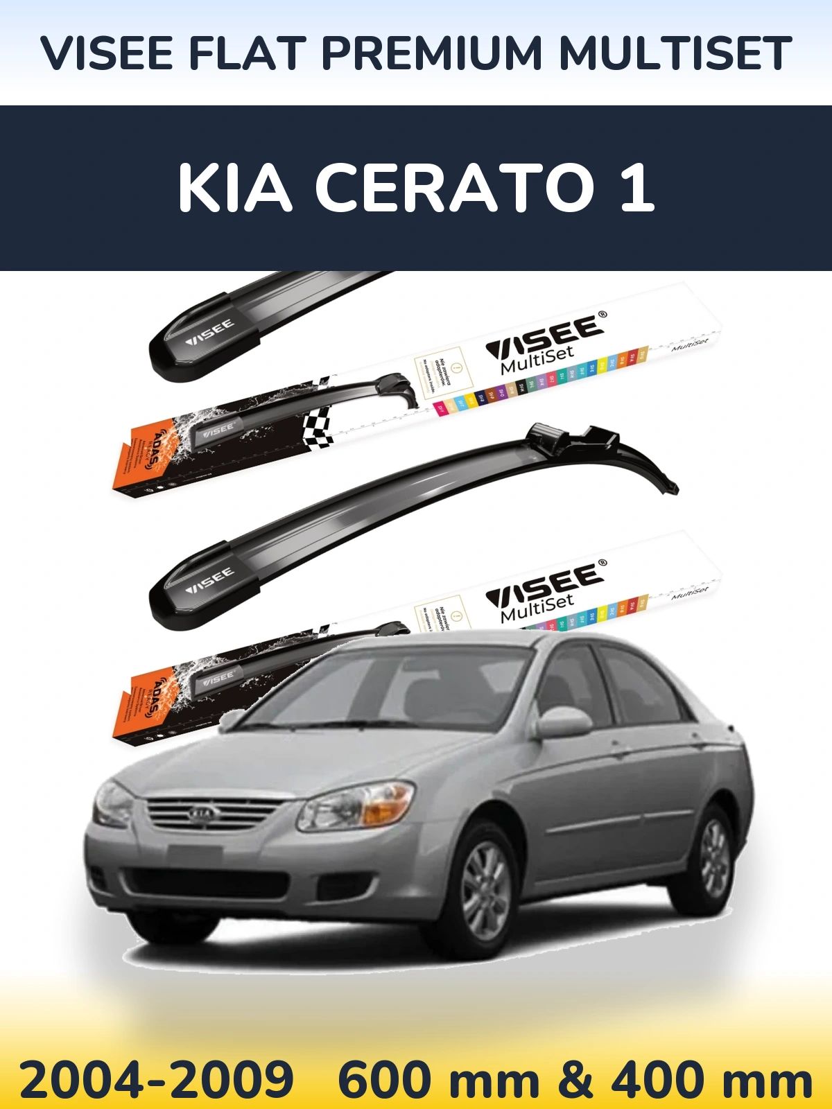 Komplet przednich wycieraczek VISEE FLAT PREMIUM MultiSet 600 & 400 mm do KIA Cerato 1 2004-2009