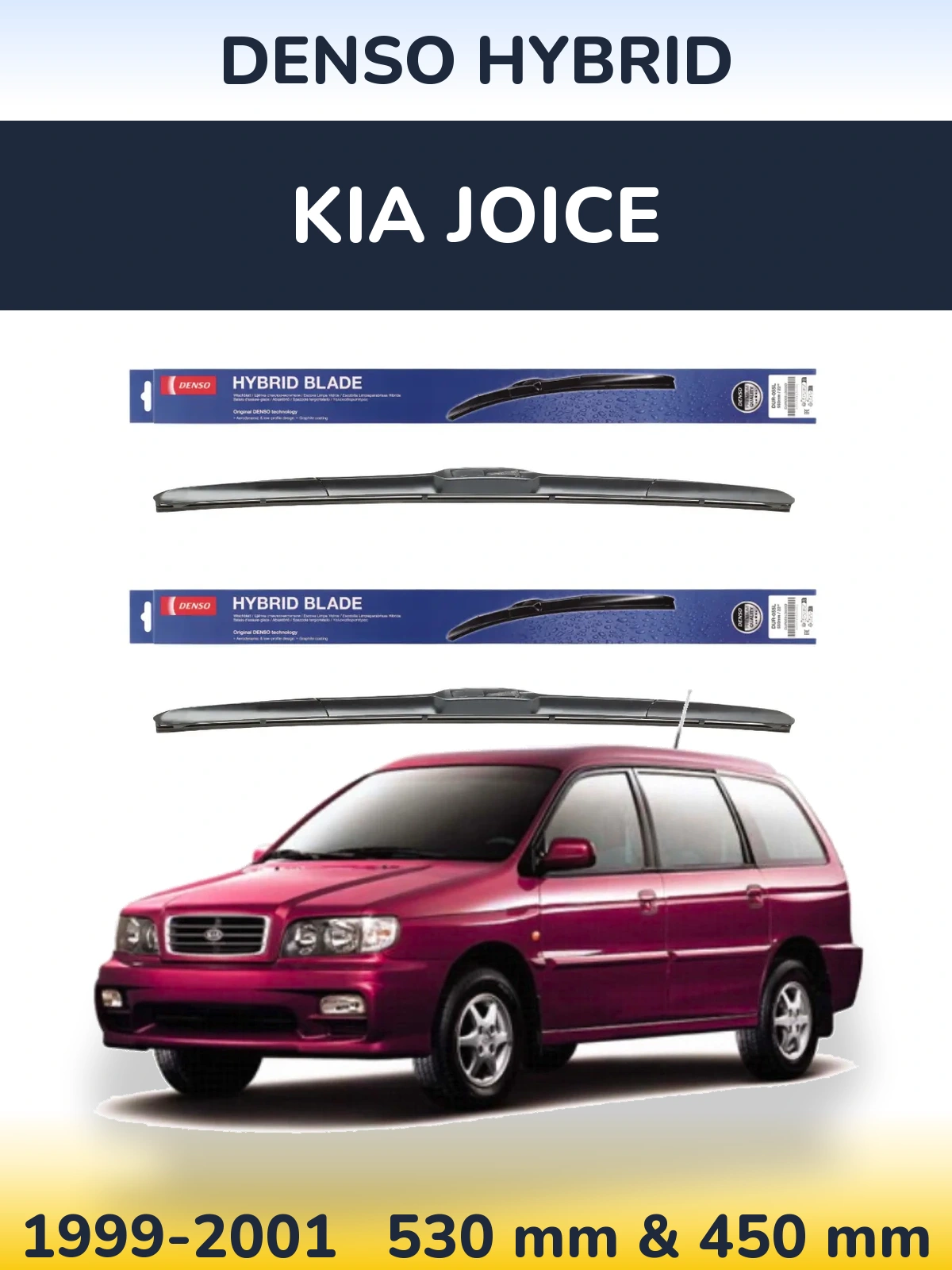 Komplet przednich wycieraczek Denso Hybrid 530 & 450 mm do KIA Joice 1999-2001