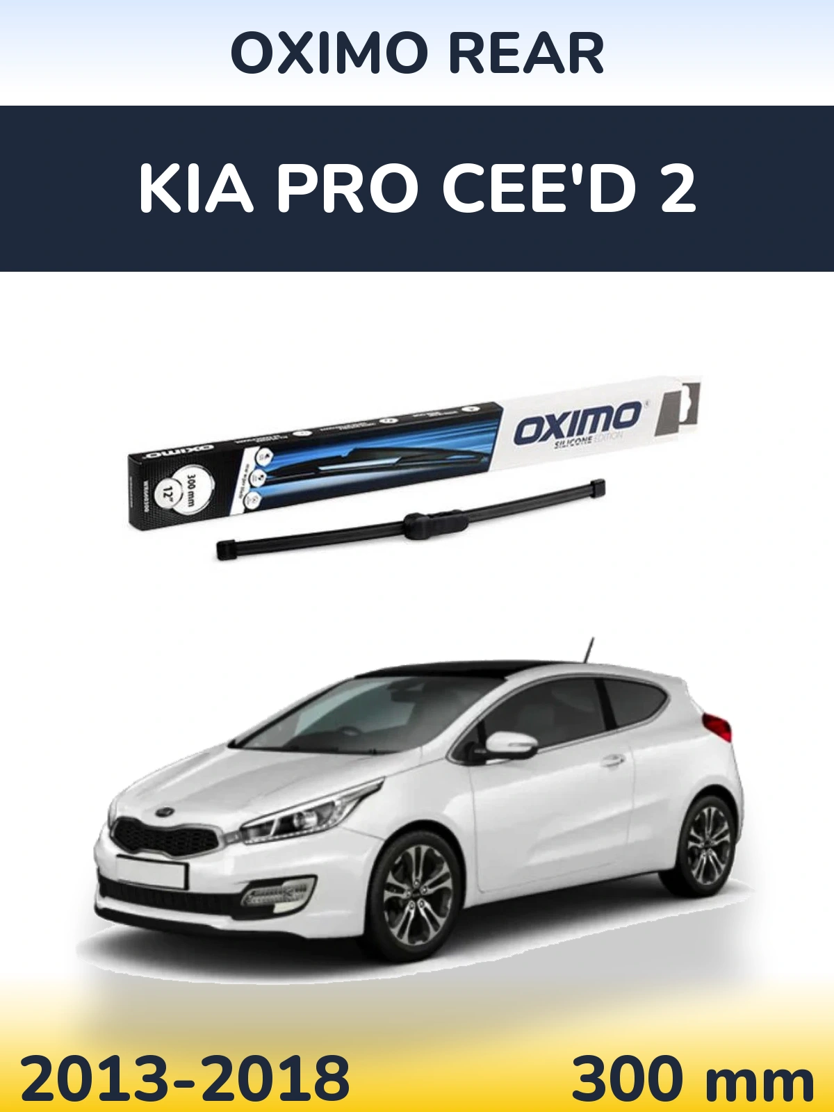 Tylna wycieraczka Oximo Rear 300 mm do KIA Pro Cee'd 2 2013-2018