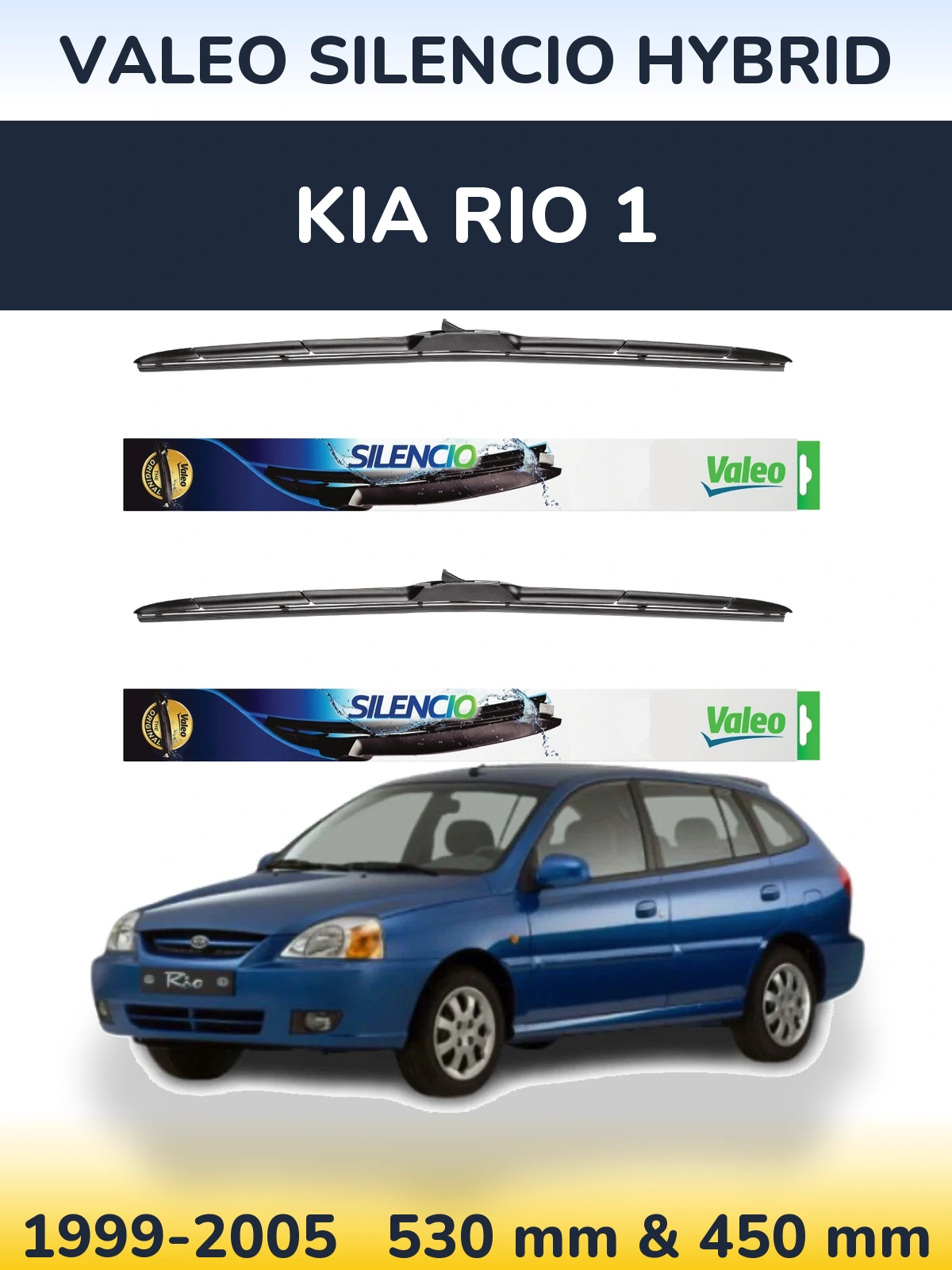 Komplet przednich wycieraczek Valeo Silencio Hybrid 530 & 450 mm do KIA Rio 1 1999-2005