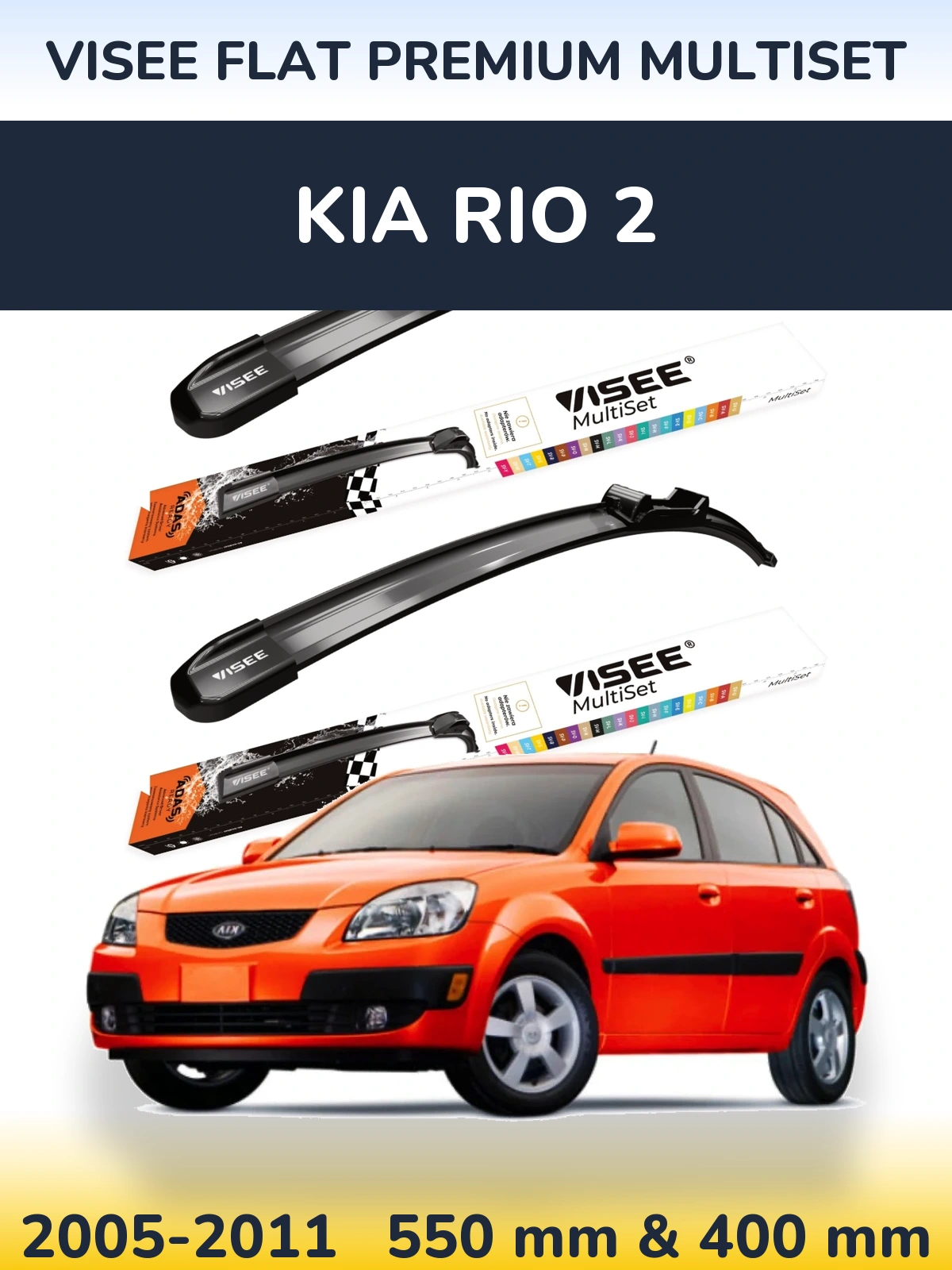 Front wiper blade set VISEE FLAT PREMIUM MultiSet 550 & 400 mm for KIA Rio 2 2005-2011