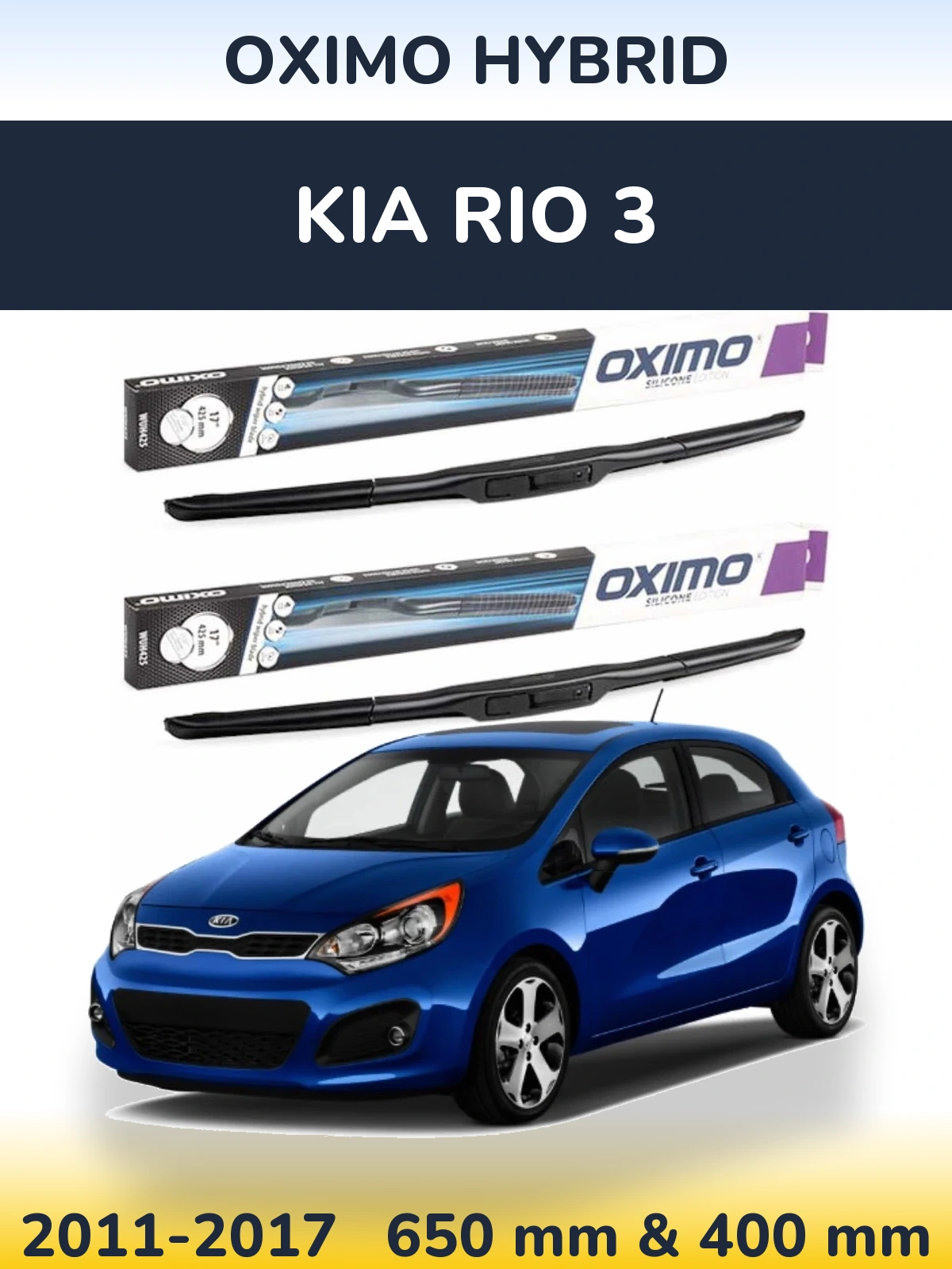 Komplet przednich wycieraczek Oximo Hybrid 650 & 400 mm do KIA Rio 3 2011-2017