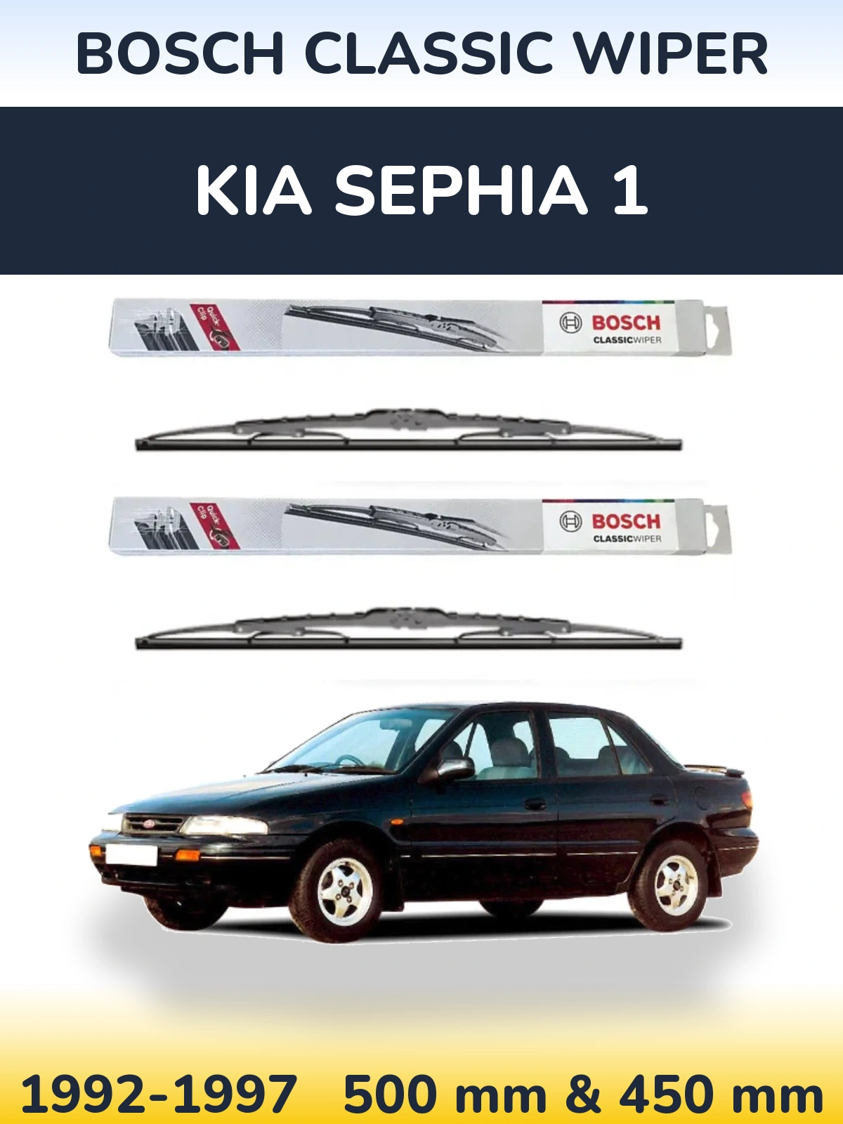 Komplet przednich wycieraczek BOSCH Classic Wiper 500 & 450 mm do KIA Sephia 1 1992-1997