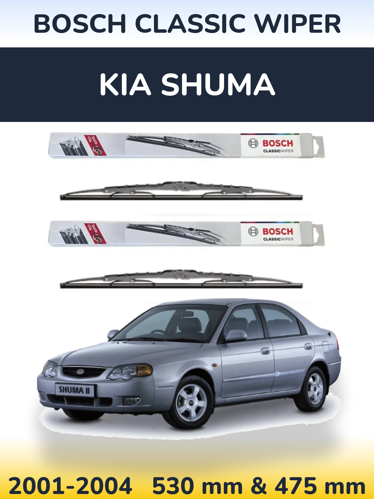 Komplet przednich wycieraczek BOSCH Classic Wiper 530 & 475 mm do KIA Shuma 2001-2004