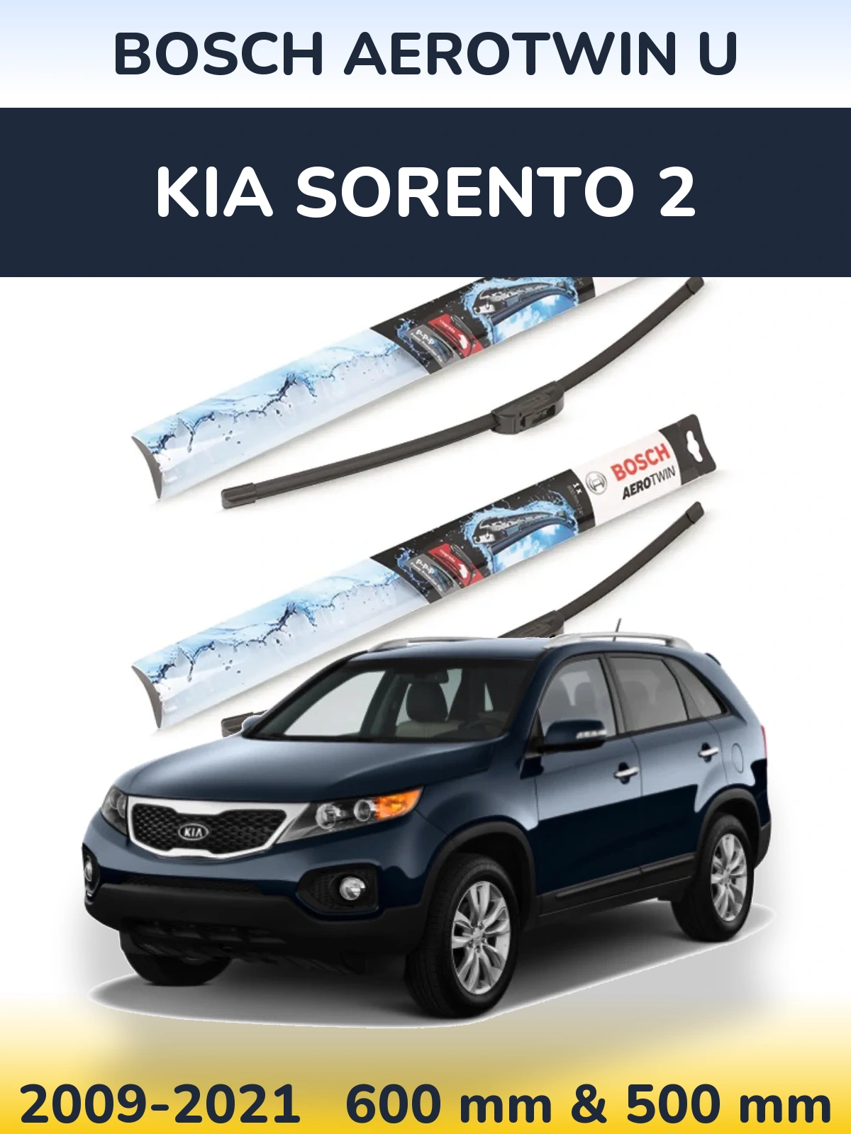 Komplet przednich wycieraczek BOSCH AeroTwin U 600 & 500 mm do KIA Sorento 2 2009-2021