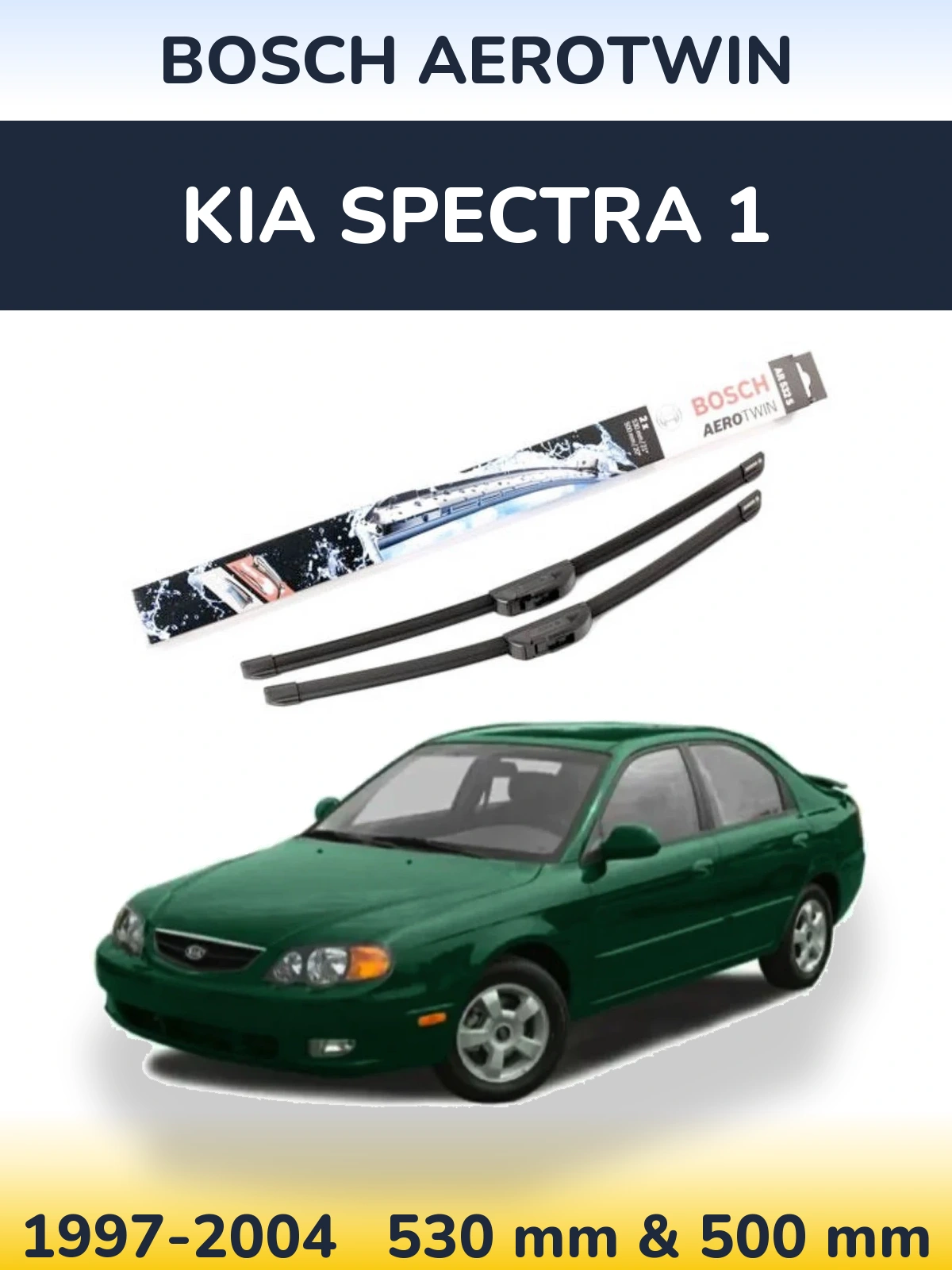 Komplet przednich wycieraczek BOSCH AeroTwin 530 & 500 mm do KIA Spectra 1 1997-2004