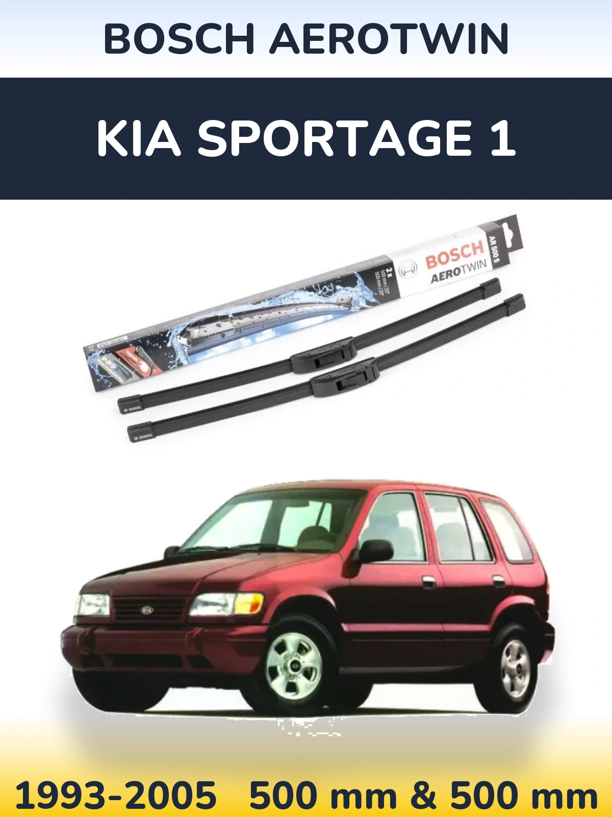 Komplet przednich wycieraczek BOSCH AeroTwin 500 & 500 mm do KIA Sportage 1 1993-2005