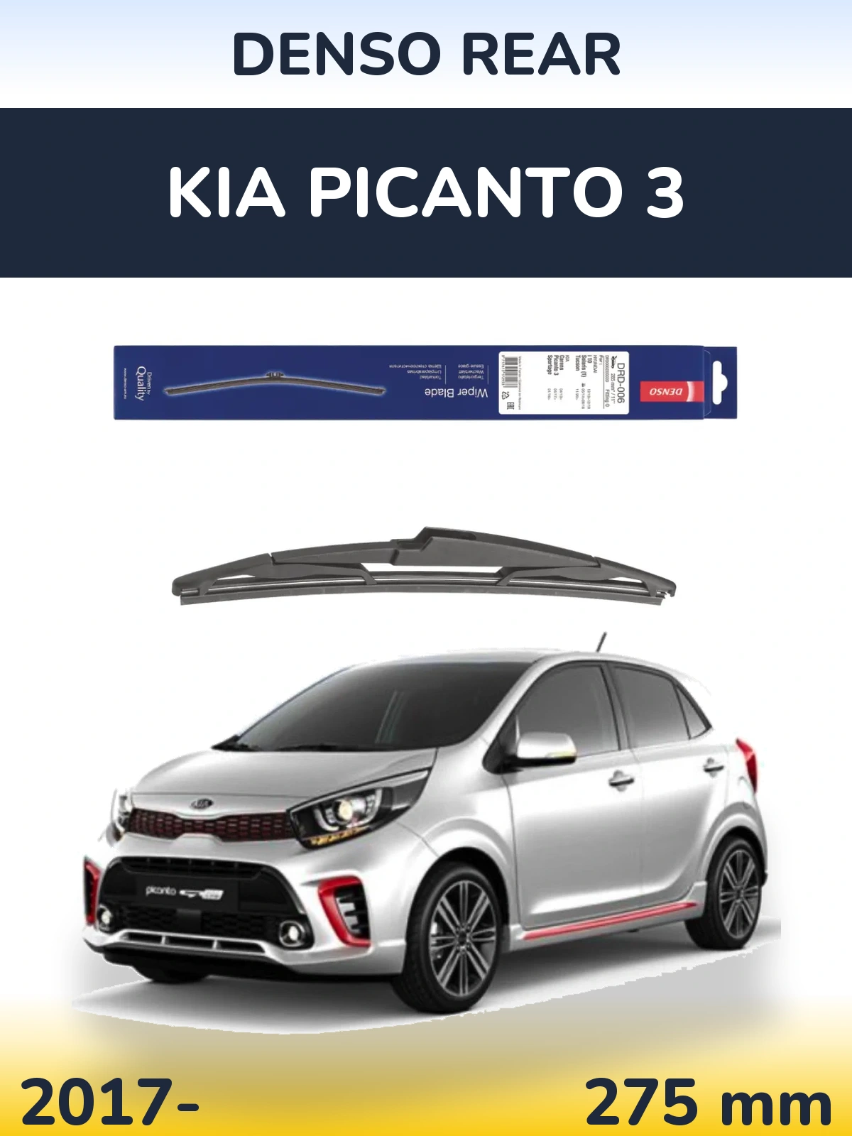 Tylna wycieraczka Denso Rear 275 mm do KIA Picanto 3 2017-2026