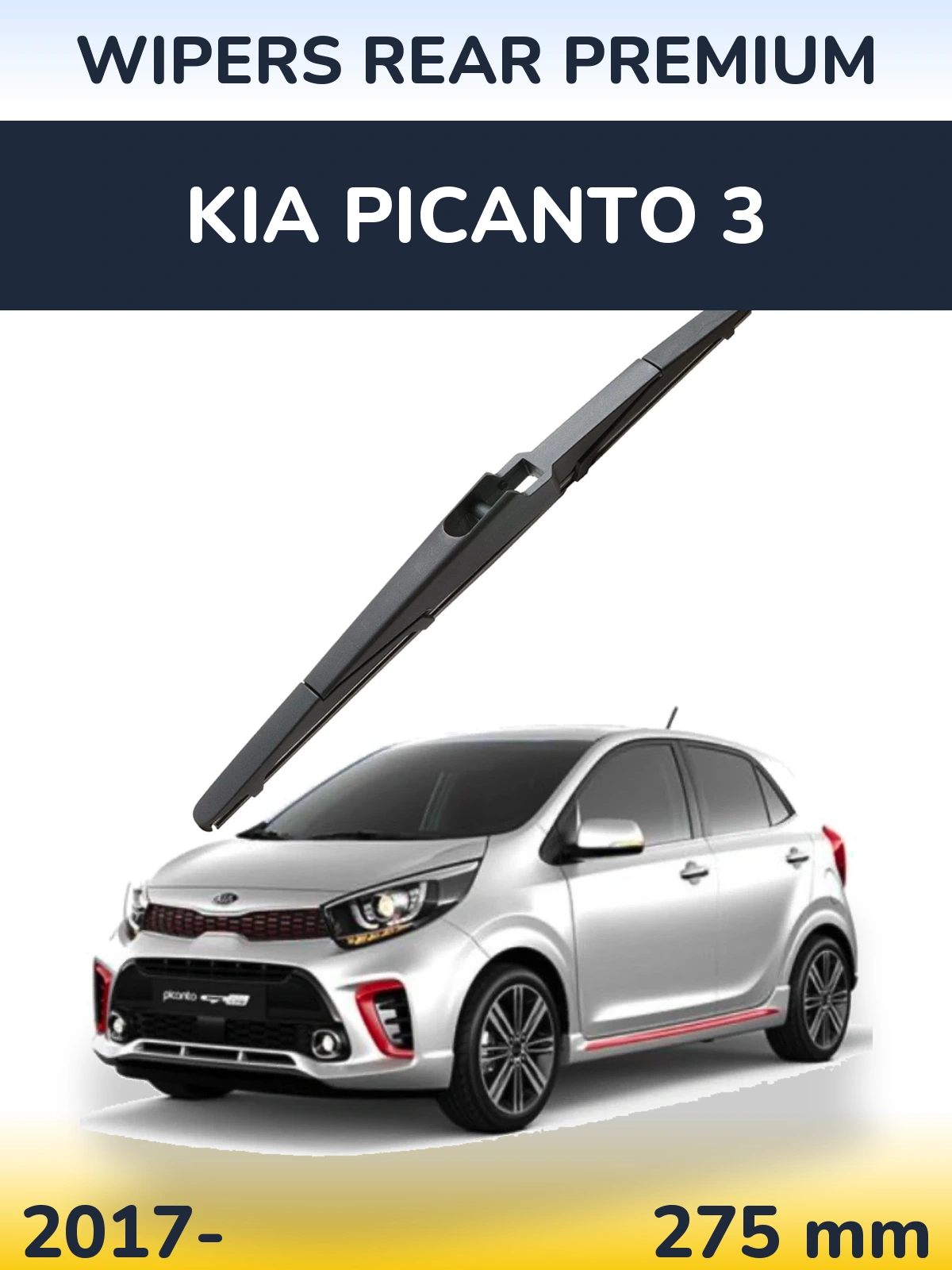 Tylna wycieraczka WIPERS REAR PREMIUM 275 mm do KIA Picanto 3 2017-2026