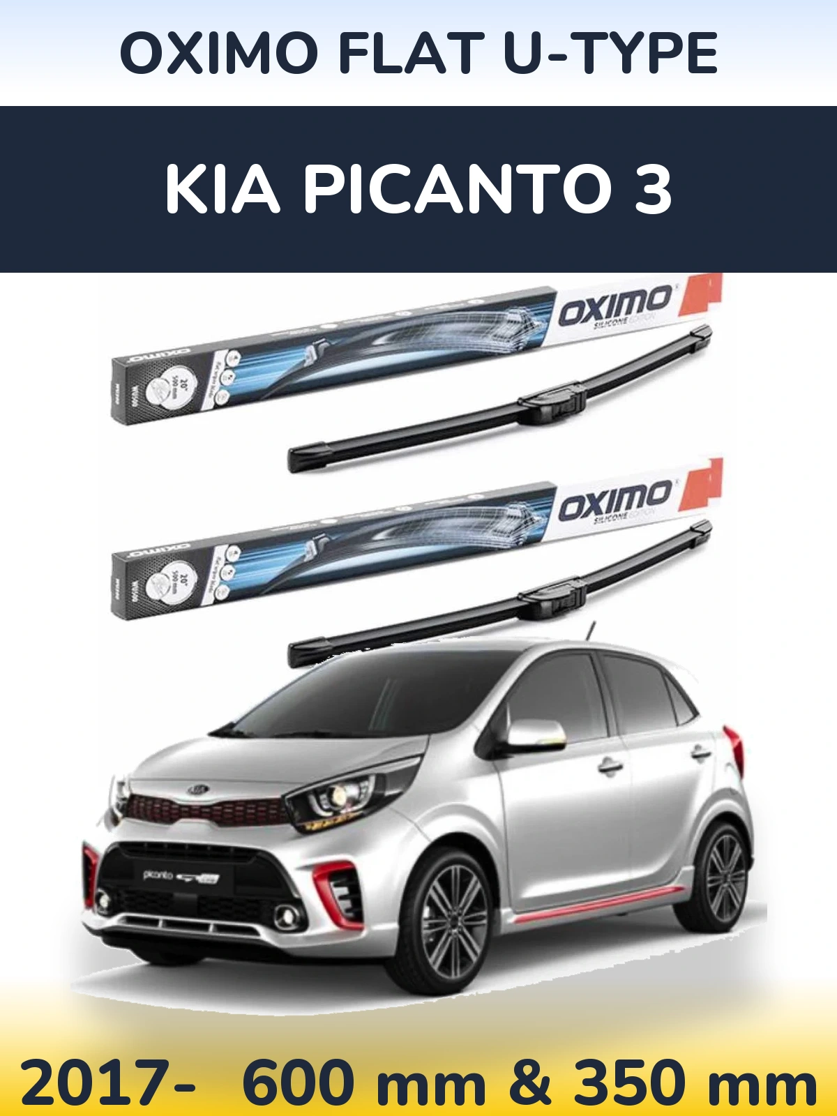 Komplet przednich wycieraczek Oximo Flat U-type 600 & 350 mm do KIA Picanto 3 2017-2026