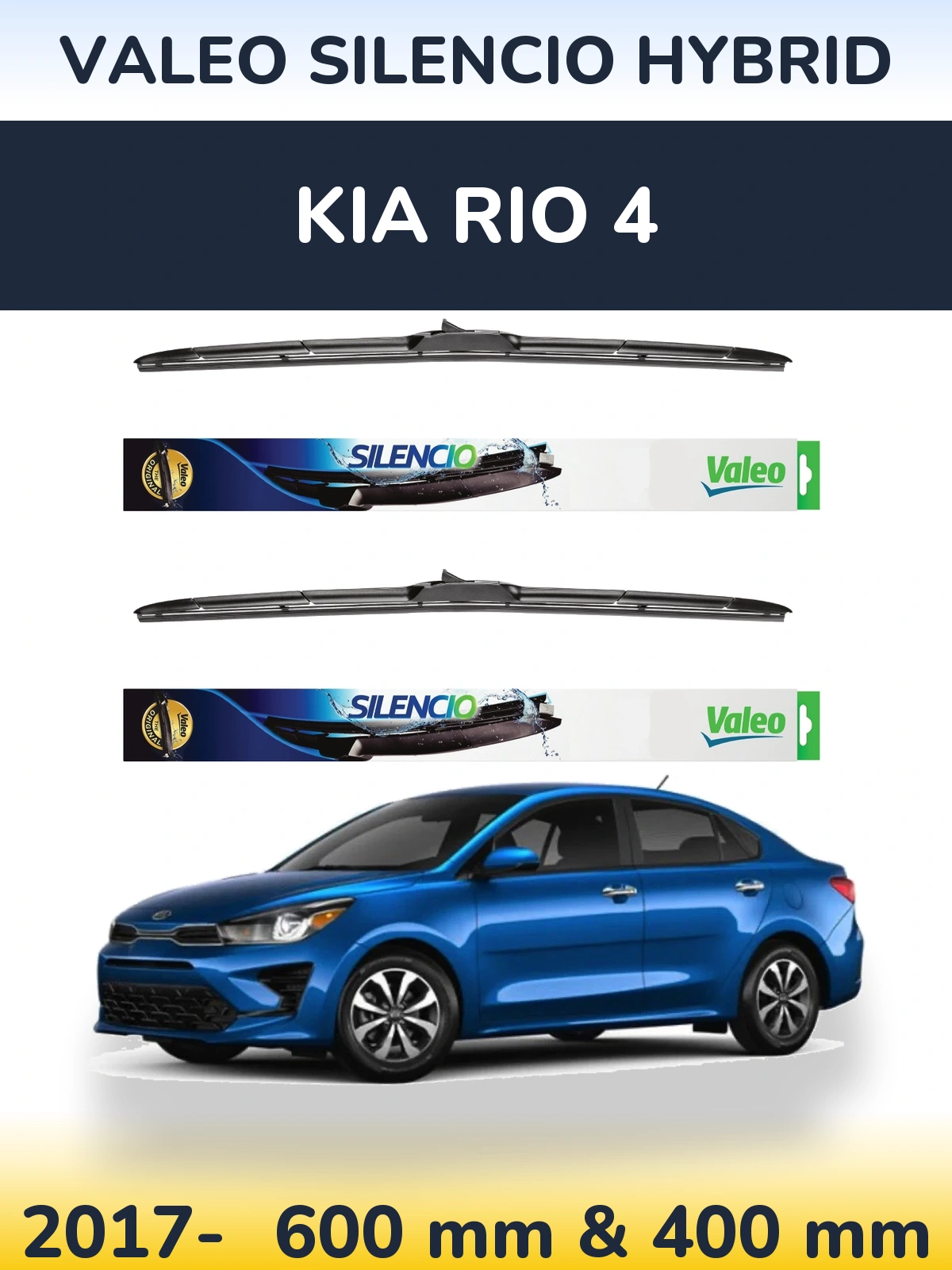 Komplet przednich wycieraczek Valeo Silencio Hybrid 600 & 400 mm do KIA Rio 4 2017-2026