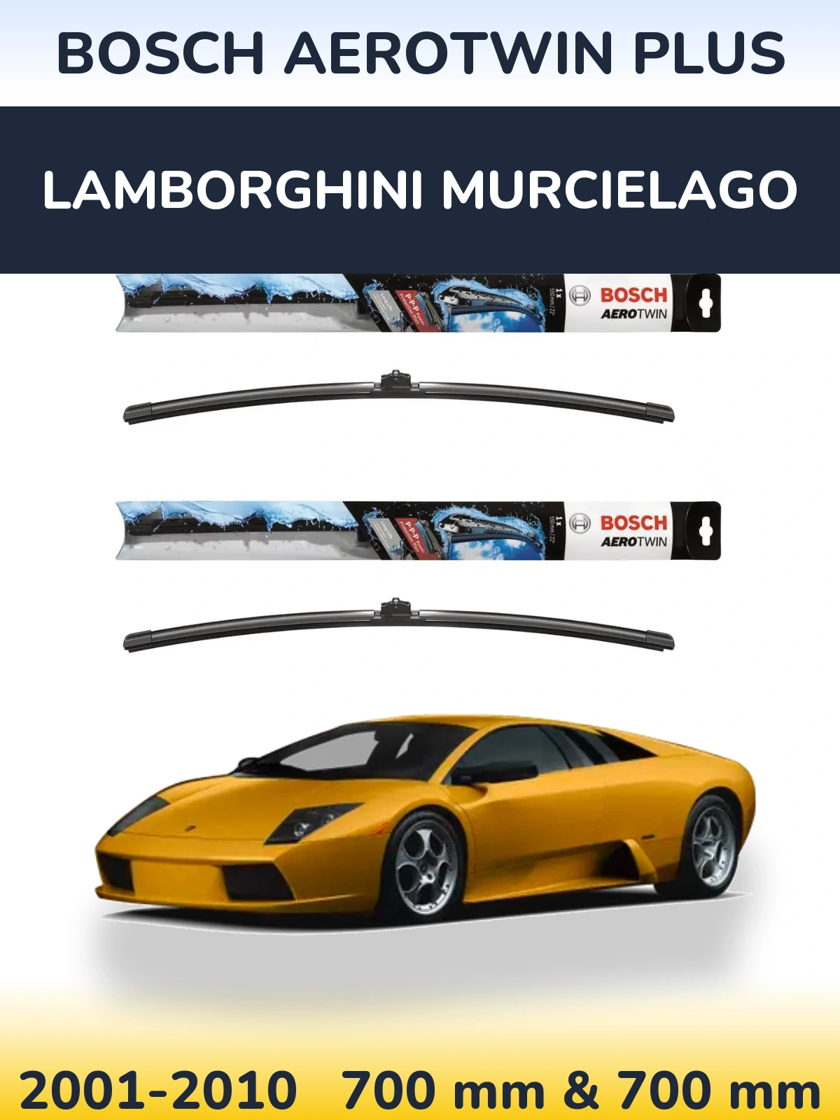 Комплект передних дворников BOSCH AeroTwin Plus 700 & 700 мм для Lamborghini Murcielago 2001-2010