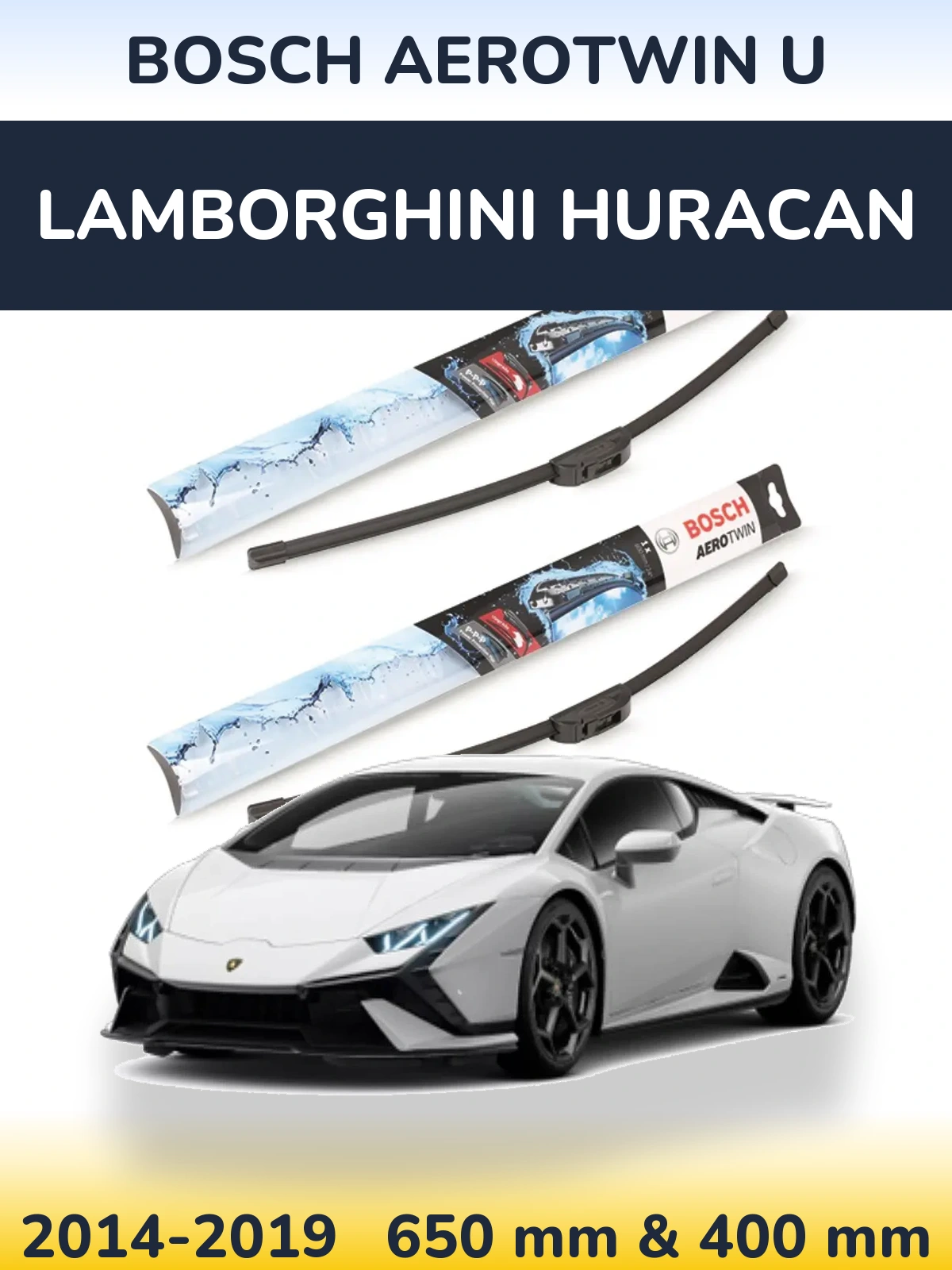 Komplet przednich wycieraczek BOSCH AeroTwin U 650 & 400 mm do Lamborghini Huracan 2014-2019