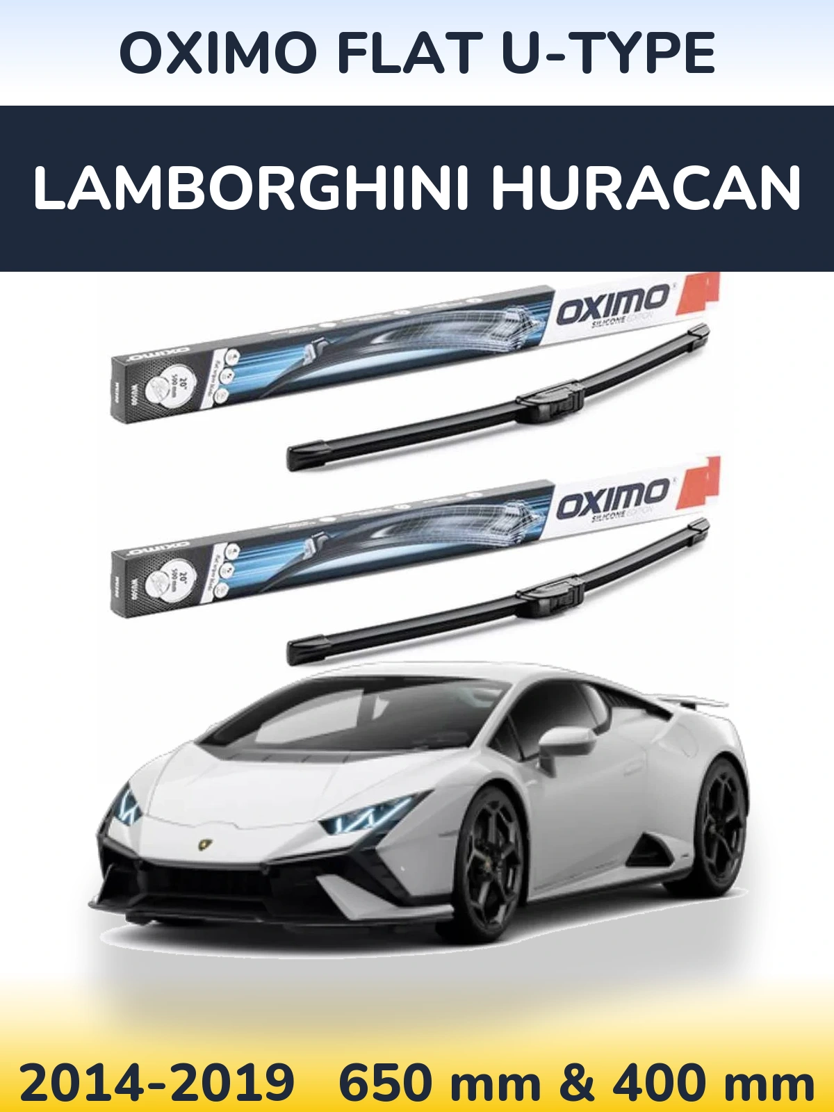 Komplet przednich wycieraczek Oximo Flat U-type 650 & 400 mm do Lamborghini Huracan 2014-2019