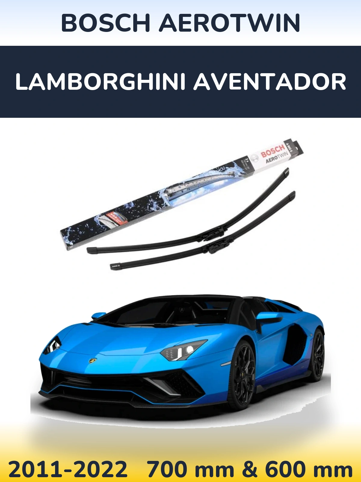 Front wiper blade set BOSCH AeroTwin 700 & 600 mm for Lamborghini Aventador 2011-2022