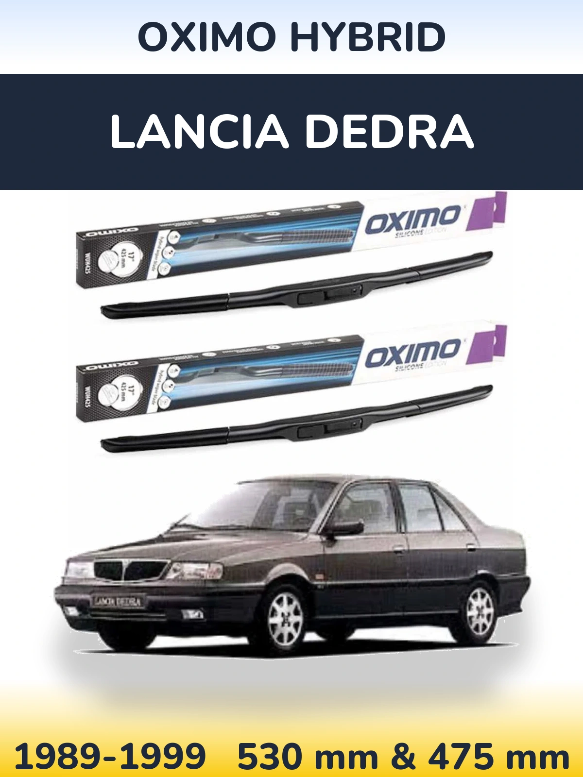 Komplet przednich wycieraczek Oximo Hybrid 530 & 475 mm do Lancia Dedra 1989-1999
