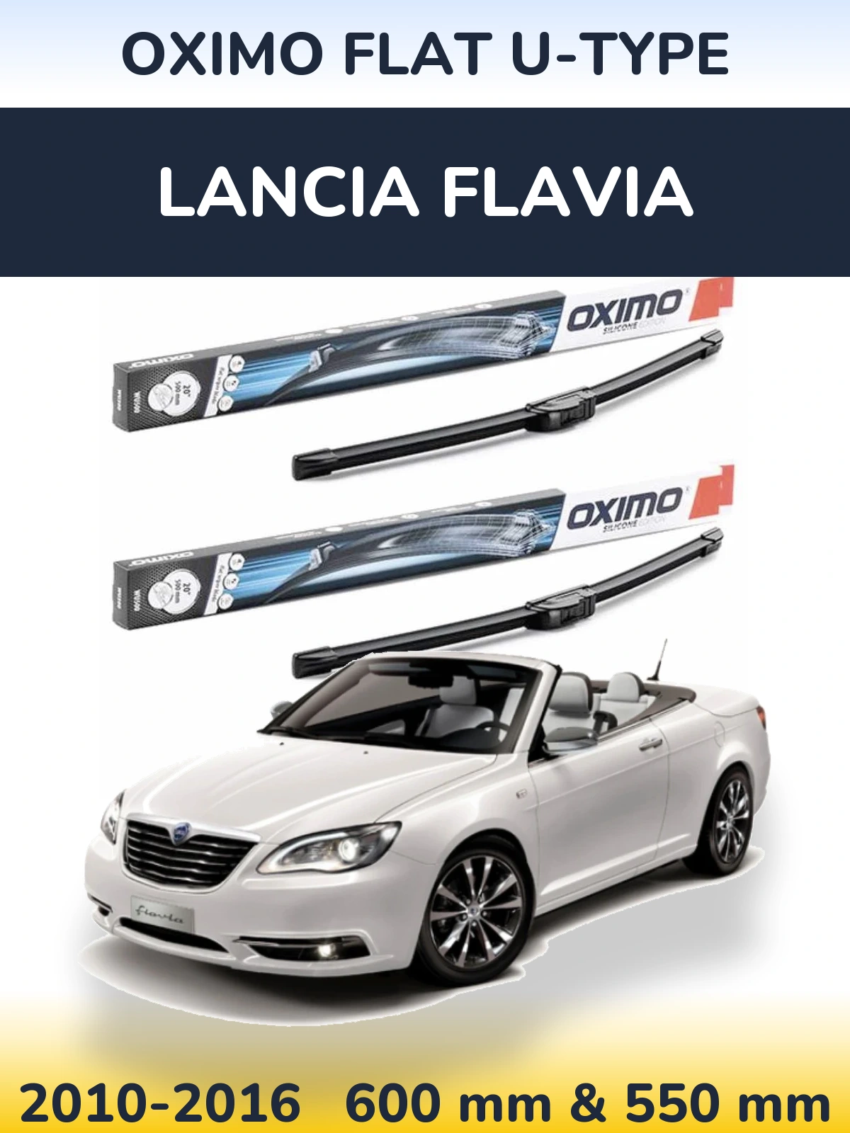 Komplet przednich wycieraczek Oximo Flat U-type 600 & 550 mm do Lancia Flavia 2010-2016