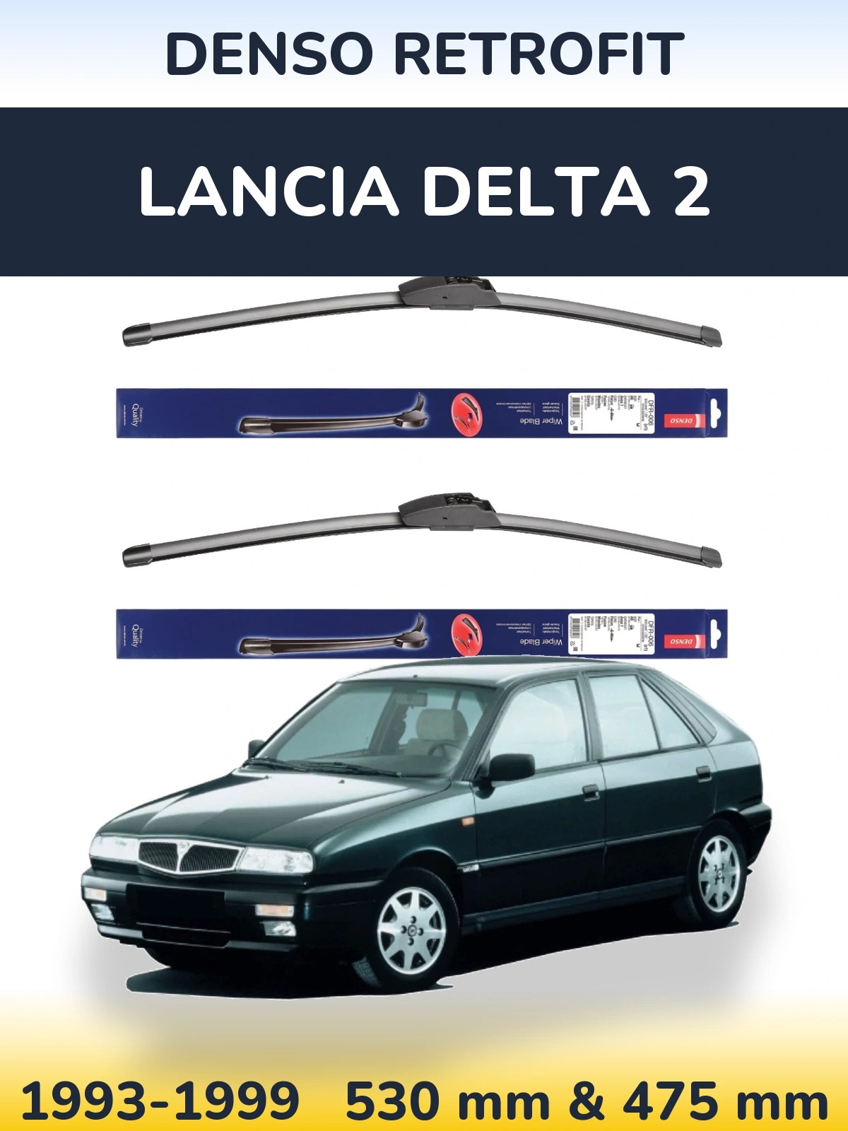 Komplet przednich wycieraczek Denso Retrofit 530 & 475 mm do Lancia Delta 2 1993-1999