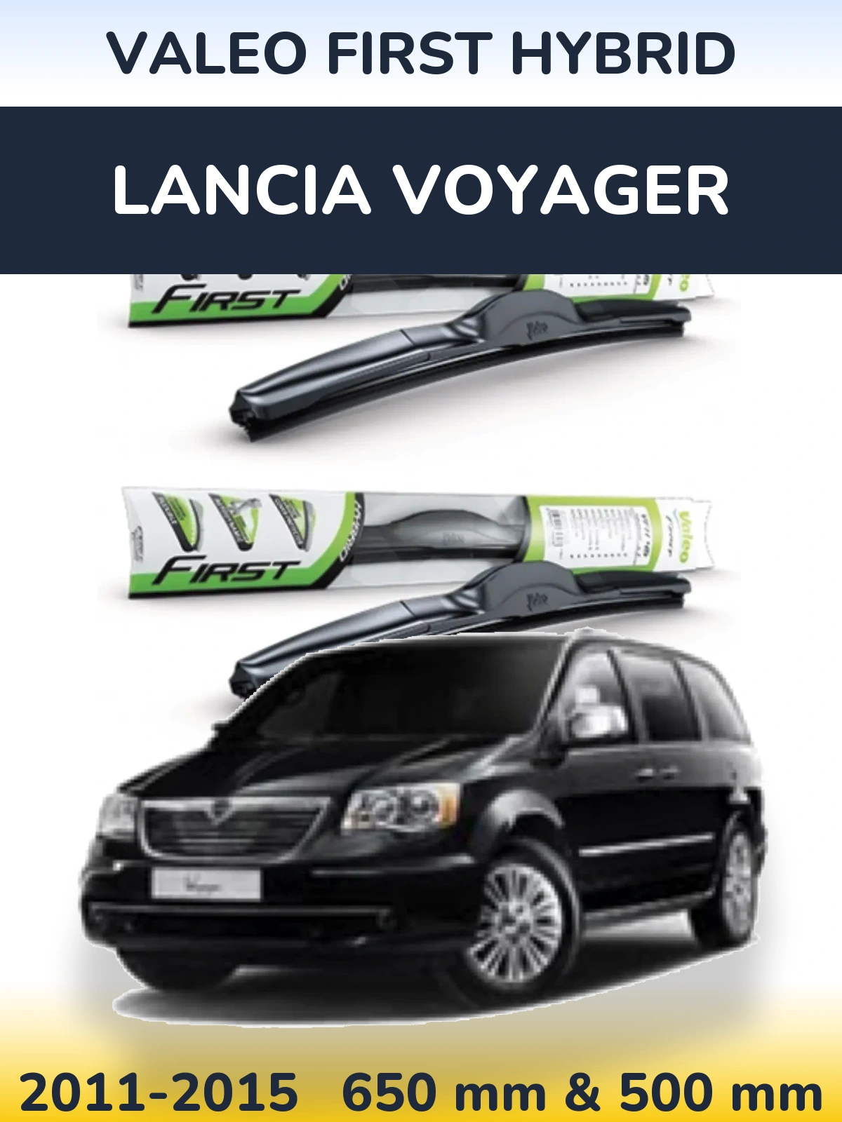 Комплект передних дворников Valeo First Hybrid 650 & 500 мм для Lancia Voyager 2011-2015