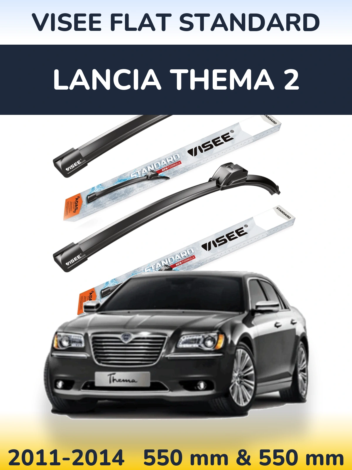 Front wiper blade set VISEE FLAT STANDARD 550 & 550 mm for Lancia Thema 2 2011-2014