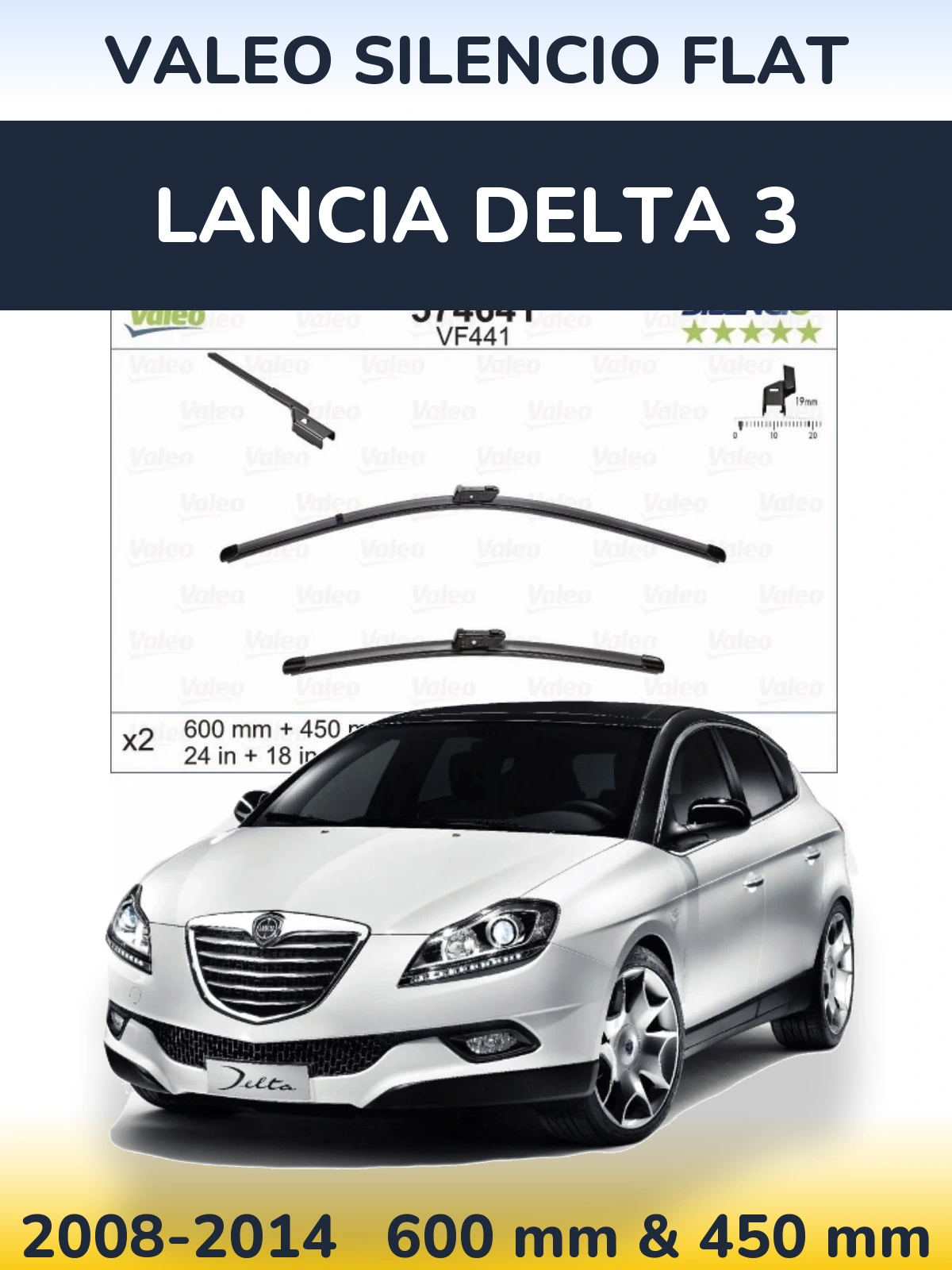 Komplet przednich wycieraczek Valeo Silencio Flat 600 & 450 mm do Lancia Delta 3 2008-2014