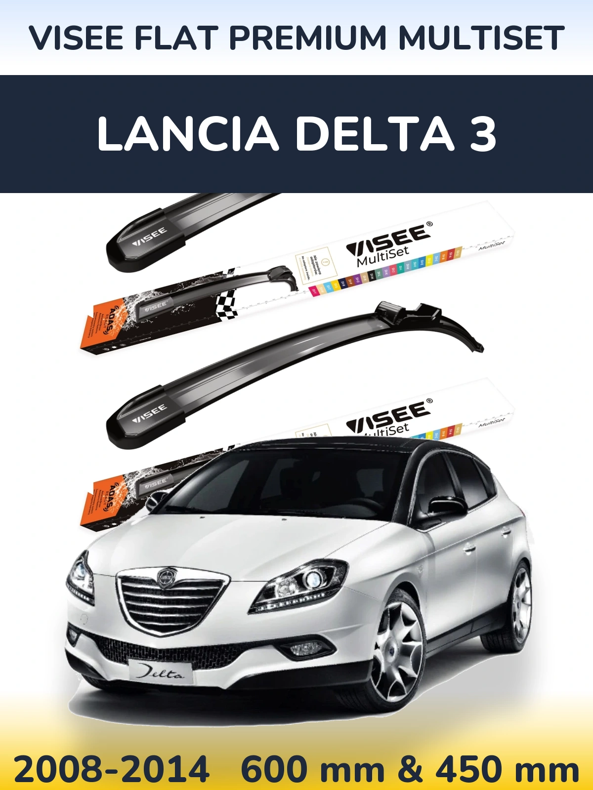 Комплект передних дворников VISEE FLAT PREMIUM MultiSet 600 & 450 мм для Lancia Delta 3 2008-2014