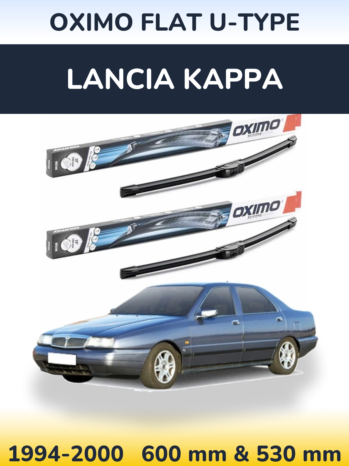 Komplet przednich wycieraczek Oximo Flat U-type 600 & 530 mm do Lancia Kappa 1994-2000