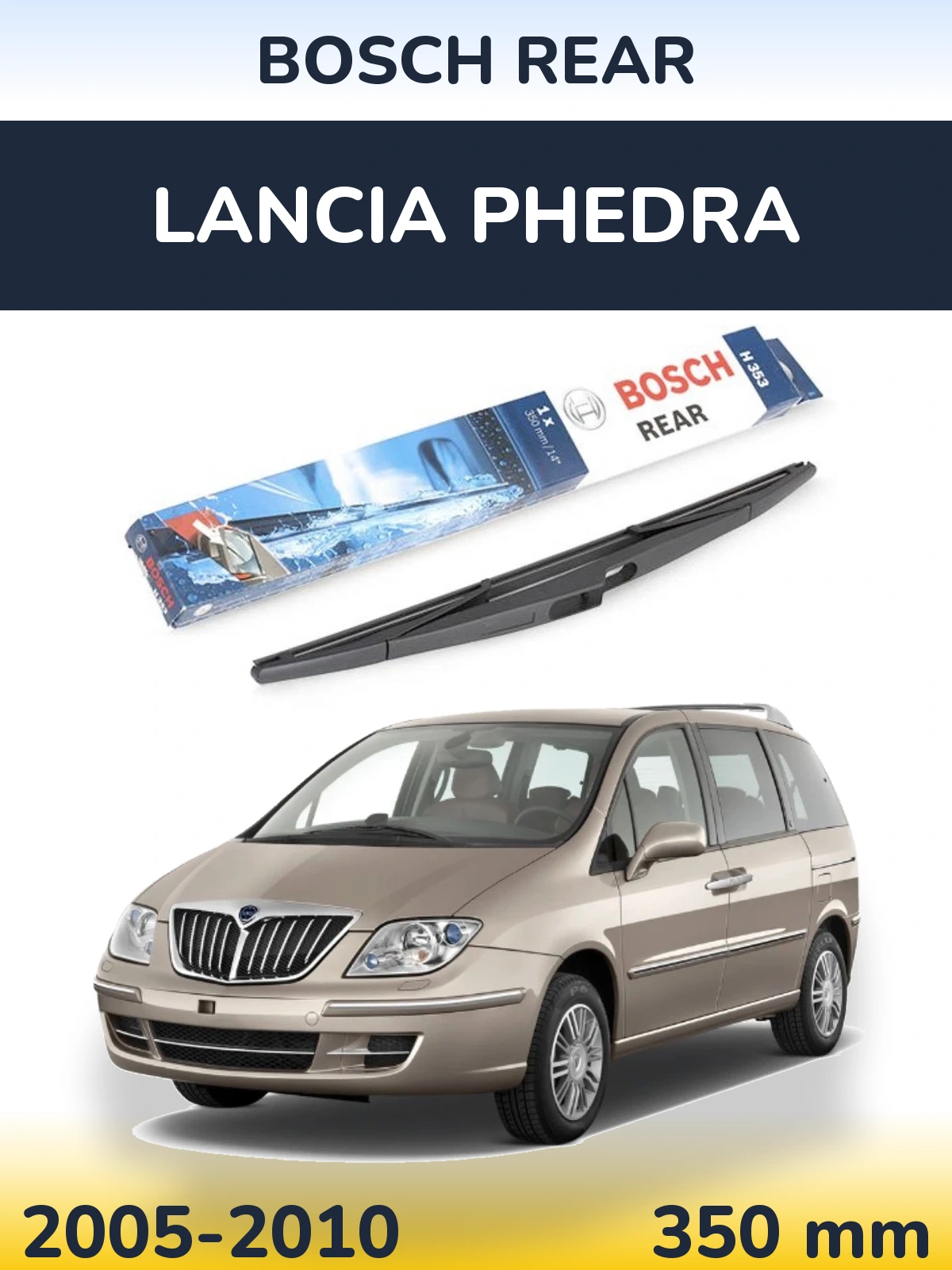 Задний дворник BOSCH Rear 350 мм для Lancia Phedra 2005-2010