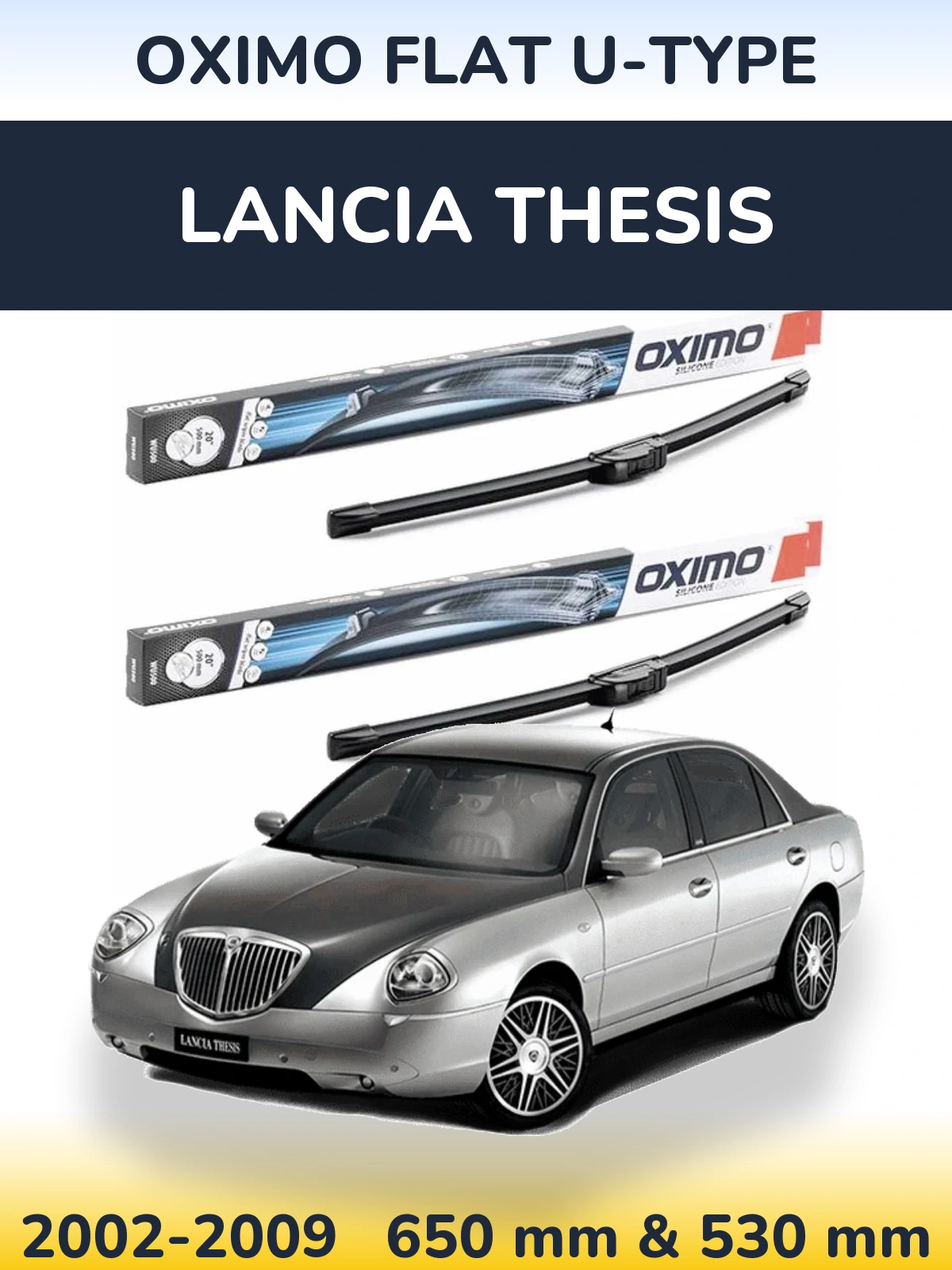 Комплект передних дворников Oximo Flat U-type 650 & 530 мм для Lancia Thesis 2002-2009