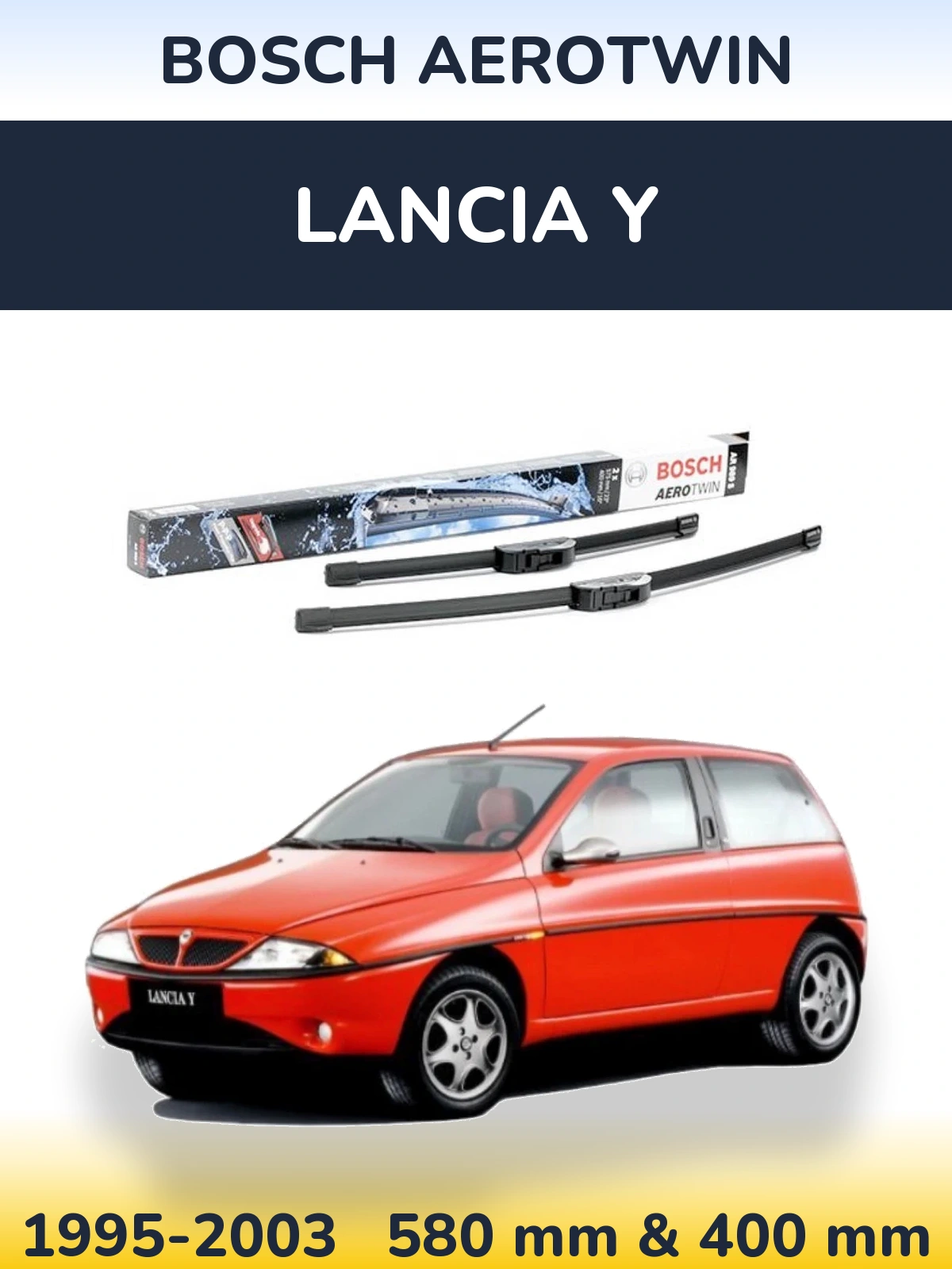 Комплект передних дворников BOSCH AeroTwin 580 & 400 мм для Lancia Y 1995-2003