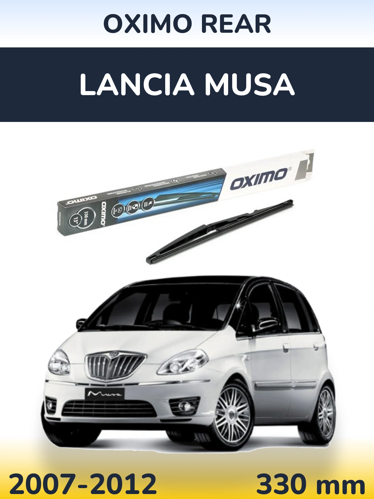 Tylna wycieraczka Oximo Rear 330 mm do Lancia Musa 2007-2012