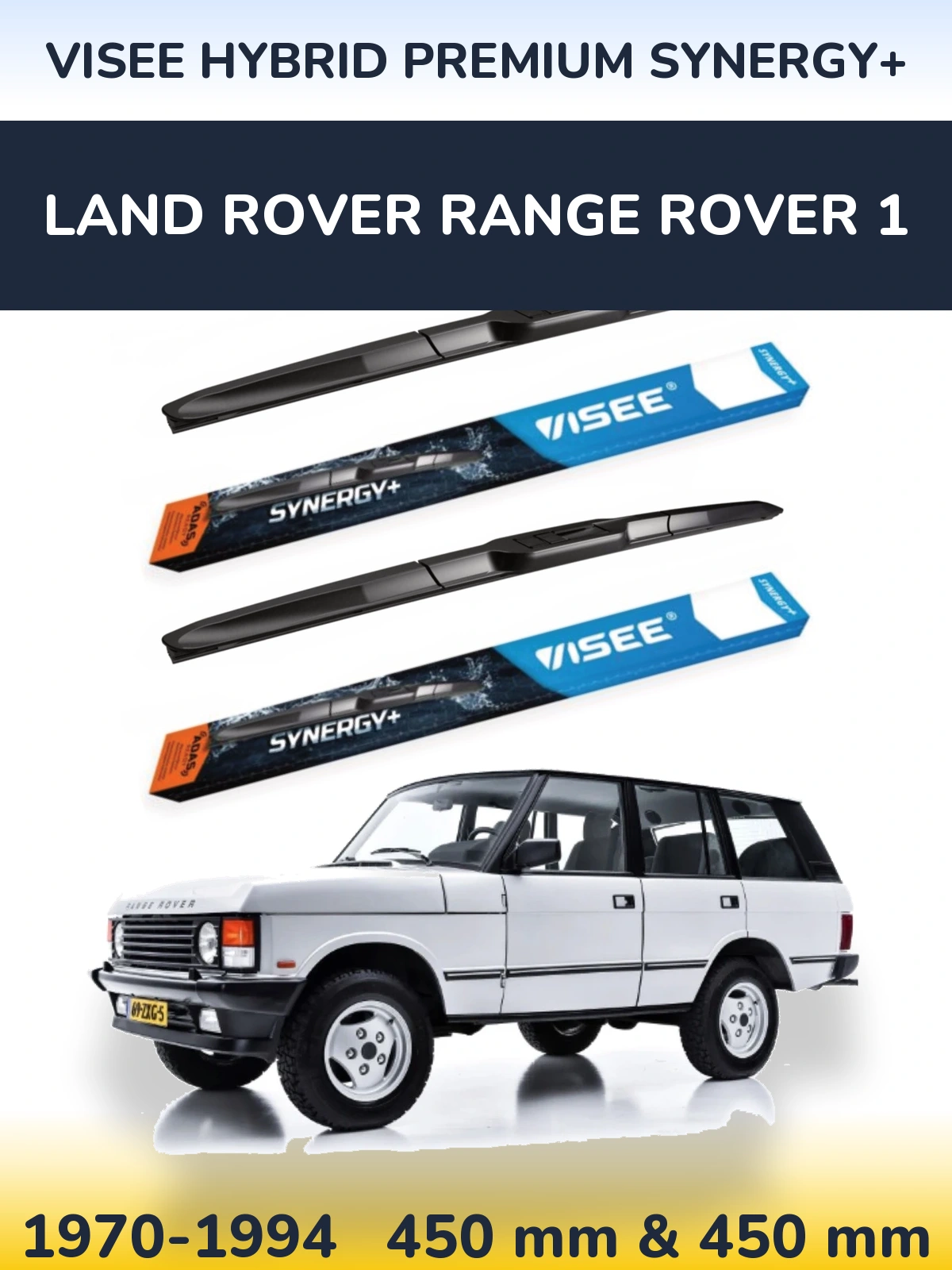 Комплект передних дворников VISEE HYBRID PREMIUM SYNERGY+ 450 & 450 мм для Land Rover Range Rover 1 1970-1994