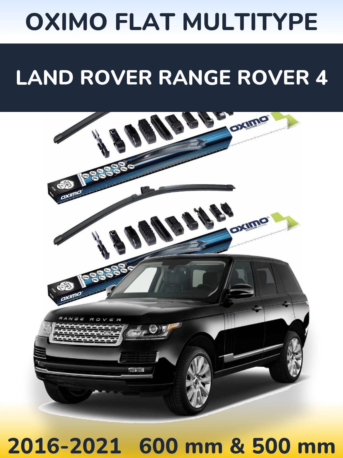 Komplet przednich wycieraczek Oximo Flat MultiType 600 & 500 mm do Land Rover Range Rover 4 2016-2021