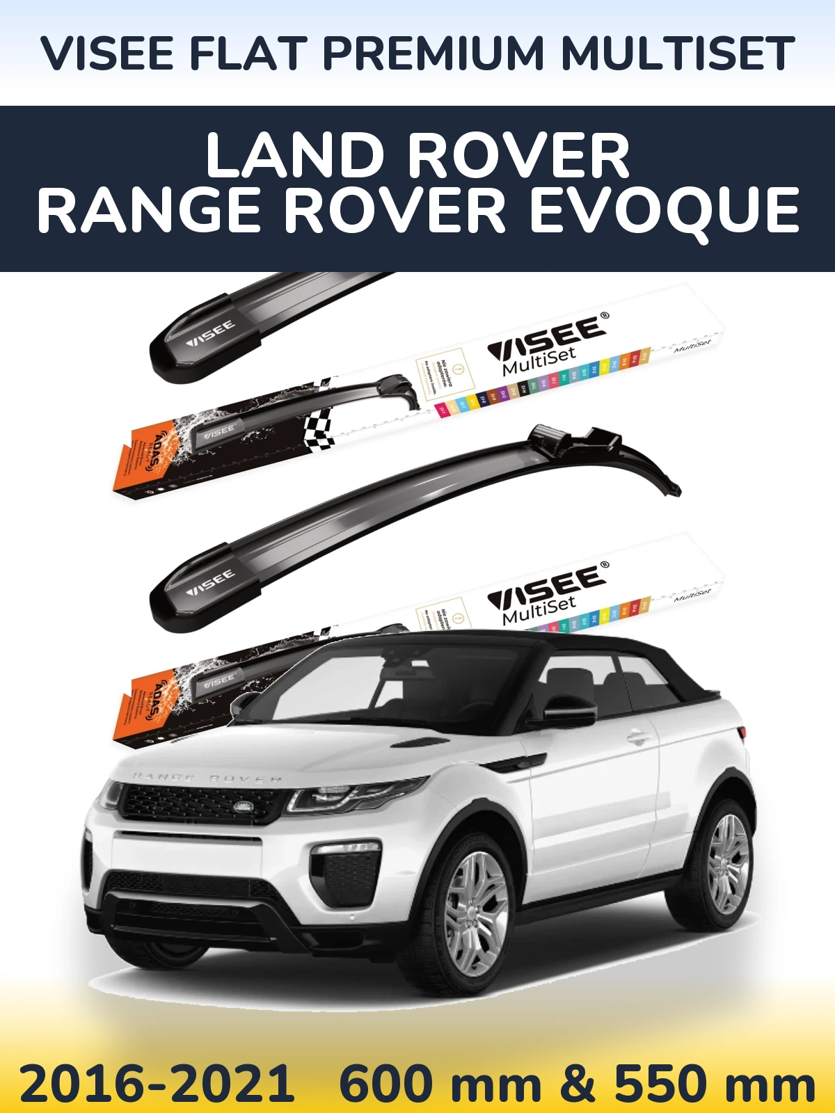 Комплект передних дворников VISEE FLAT PREMIUM MultiSet 600 & 550 мм для Land Rover Range Rover  Evoque 2016-2021