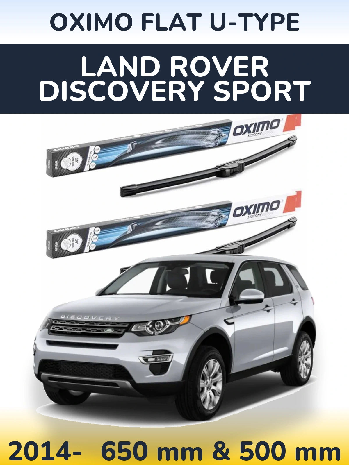 Komplet przednich wycieraczek Oximo Flat U-type 650 & 500 mm do Land Rover Discovery Sport 2014-2026