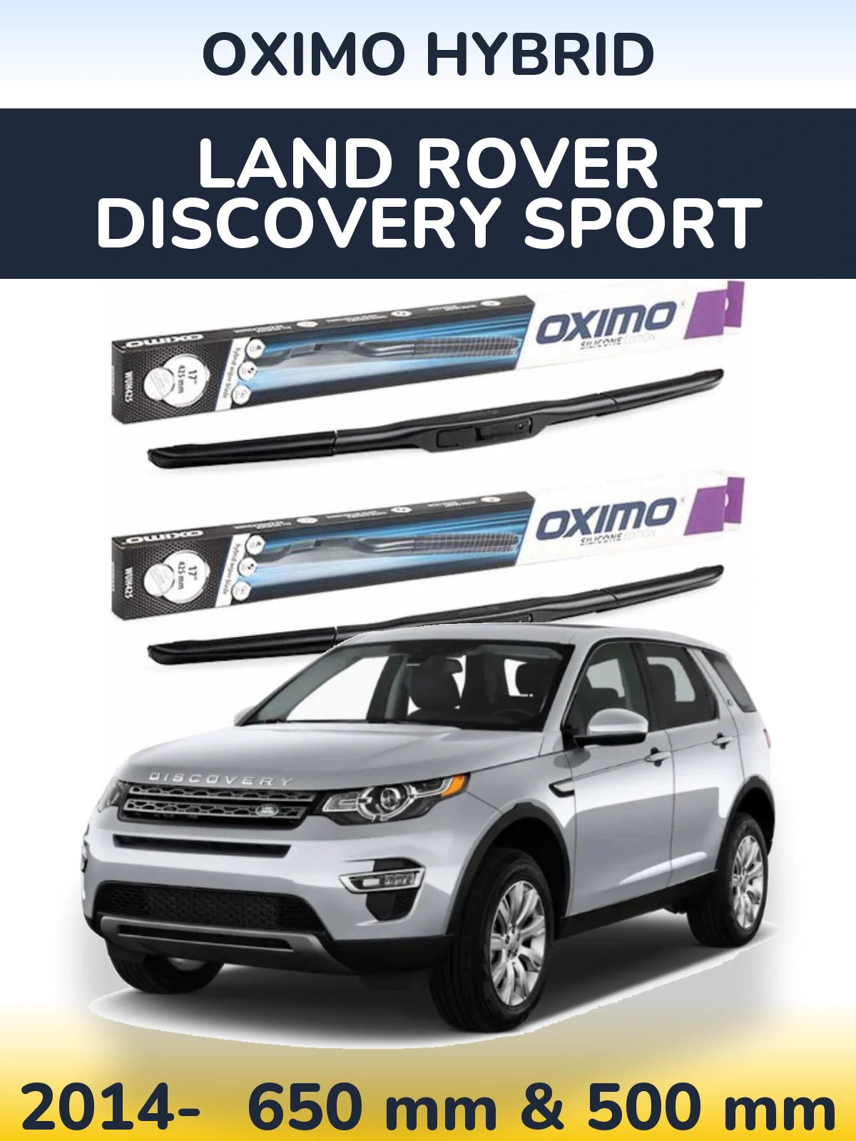 Komplet przednich wycieraczek Oximo Hybrid 650 & 500 mm do Land Rover Discovery Sport 2014-2026
