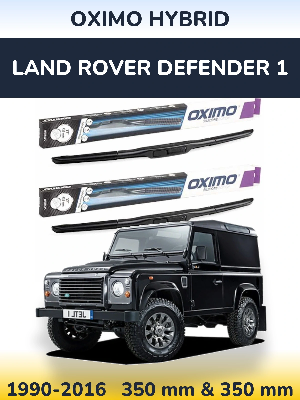 Komplet przednich wycieraczek Oximo Hybrid 350 & 350 mm do Land Rover Defender 1 1990-2016