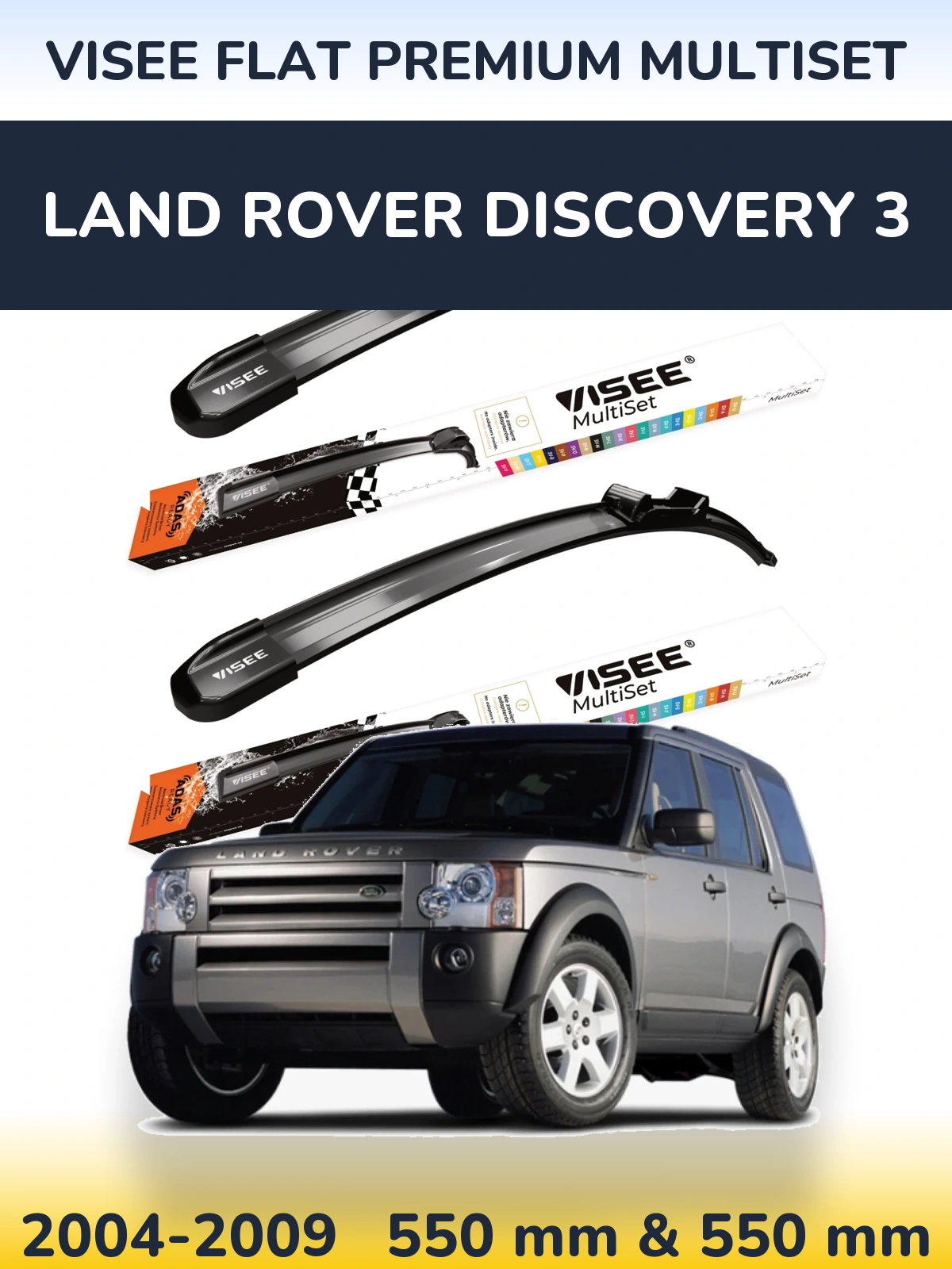 Komplet przednich wycieraczek VISEE FLAT PREMIUM MultiSet 550 & 550 mm do Land Rover Discovery 3 2004-2009